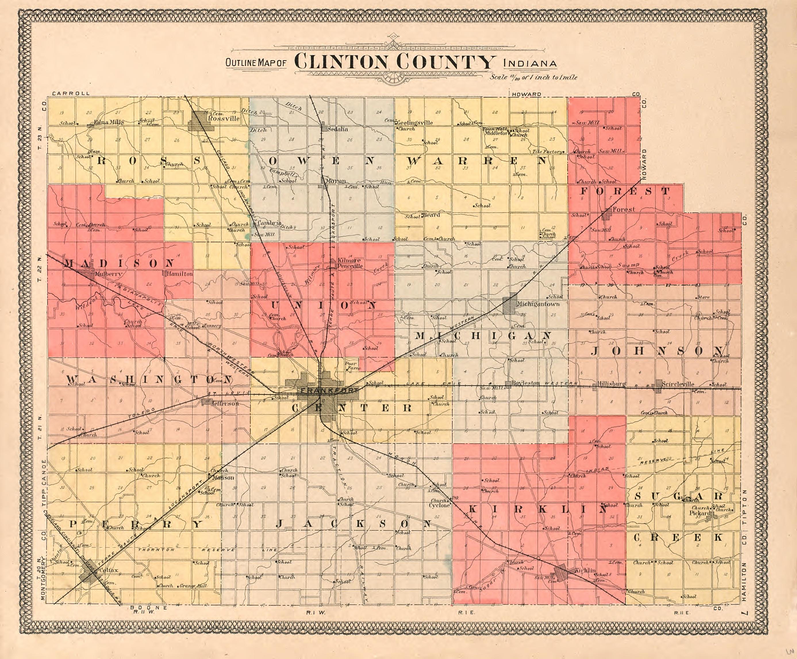 Outline Map of Clinton County, Indiana from 20th Century Atlas of Clinton County, Indiana : Containing Maps of Villages, Cities and Townships of the County, of the State, United States and World, Farmers Directory, Business Directory and General Infor... by Relic Map Company