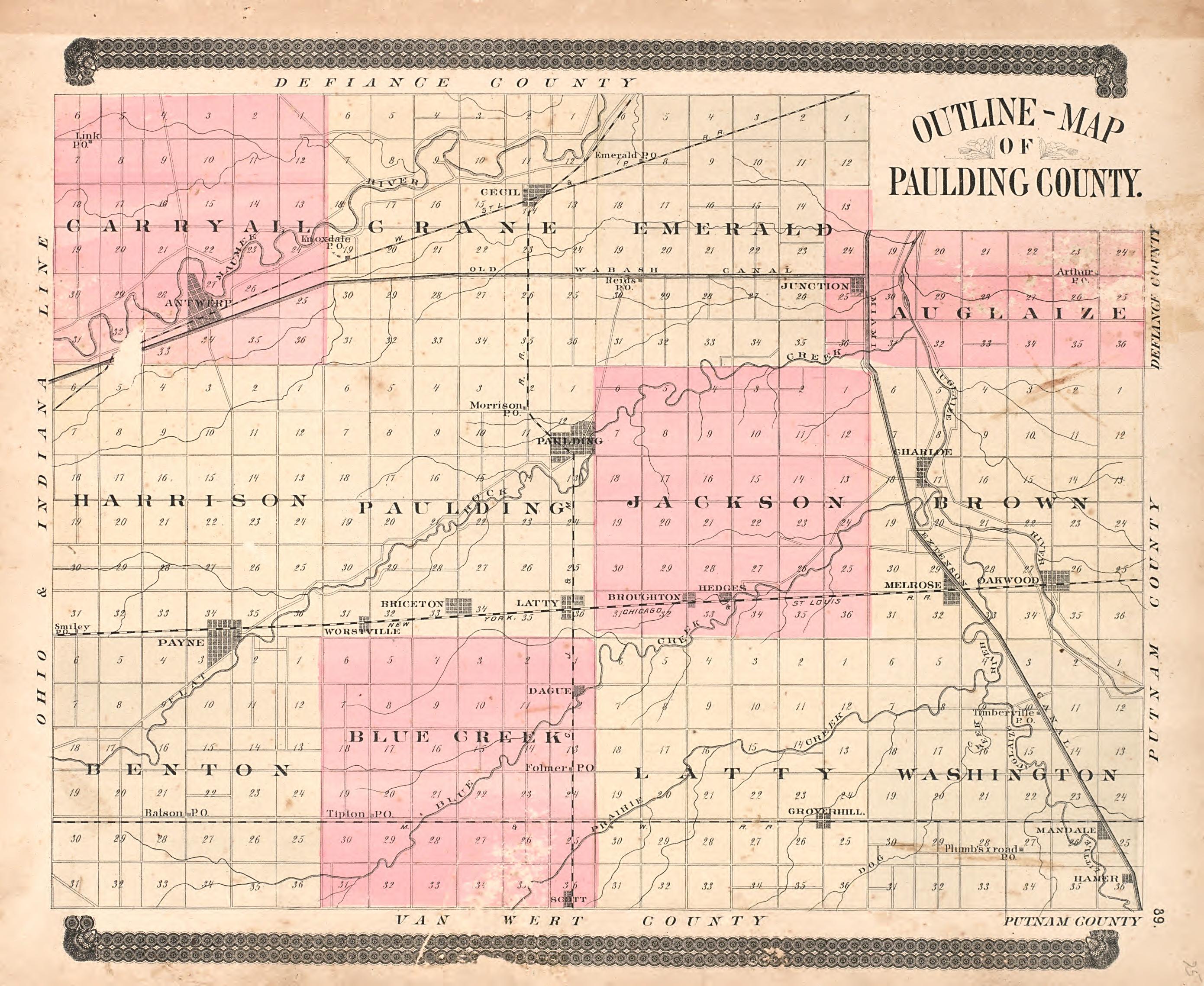 Outline Map of Paulding County from Historical Atlas of Paulding County, Ohio : Containing Maps of Paulding County, Townships, Towns and Villages : Also Maps of the United States and State of Ohio, Together With a Statement of … 1892 by Relic Map Company