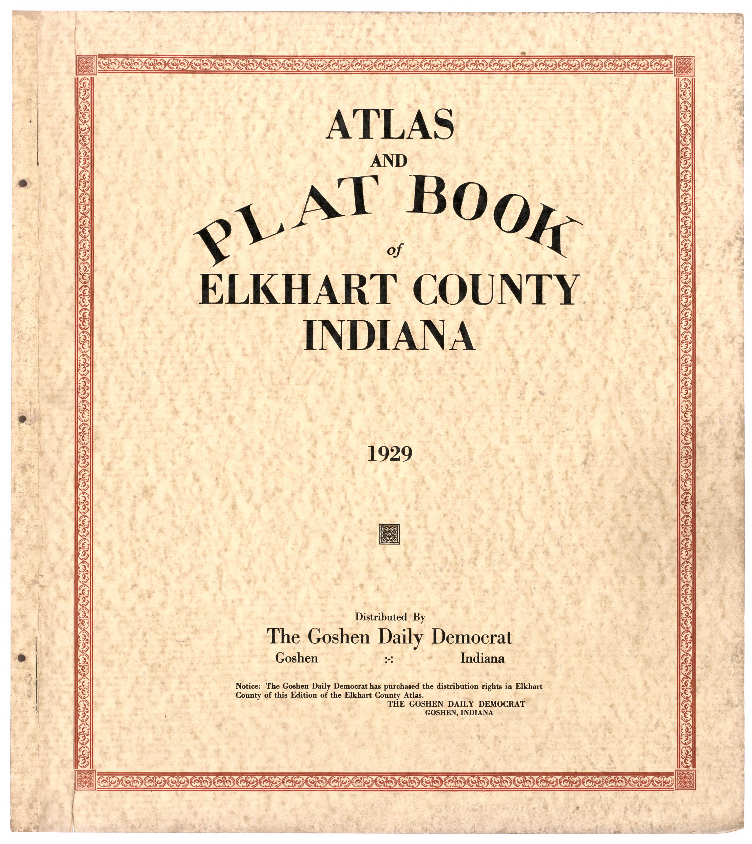Distribution Page from Atlas and Plat Book of Elkhart County, Indiana : Compiled from Surveys and the Public Records of Elkhart County, Indiana 1929 by Relic Map Company
