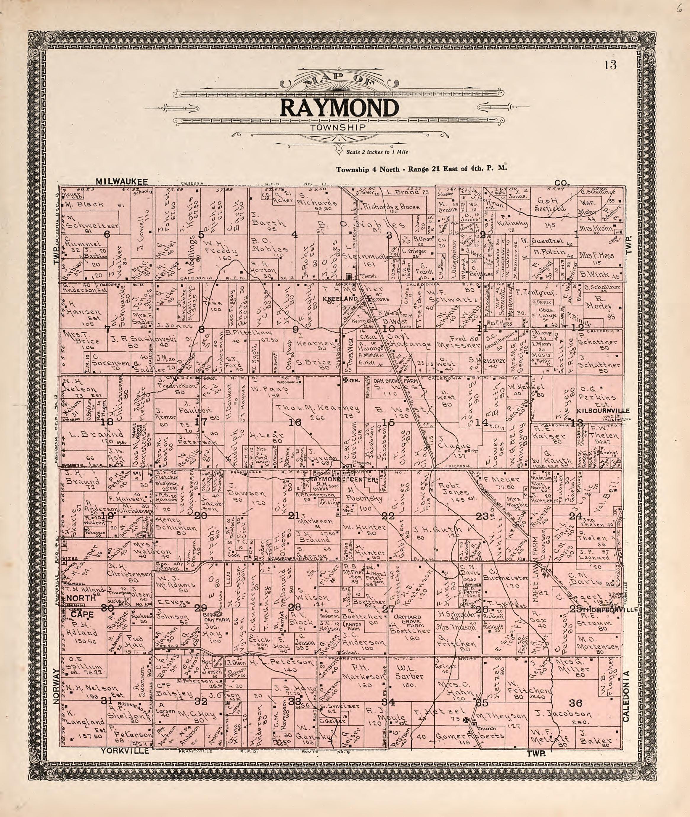 Map of Raymond Township from Plat Book of Racine and Kenosha Counties, Wisconsin : Including Plats of the Villages, Cities and Townships of the Counties, Map of the State, United States and World, Patrons Directory, Reference Business … 1908 by Relic Map Company
