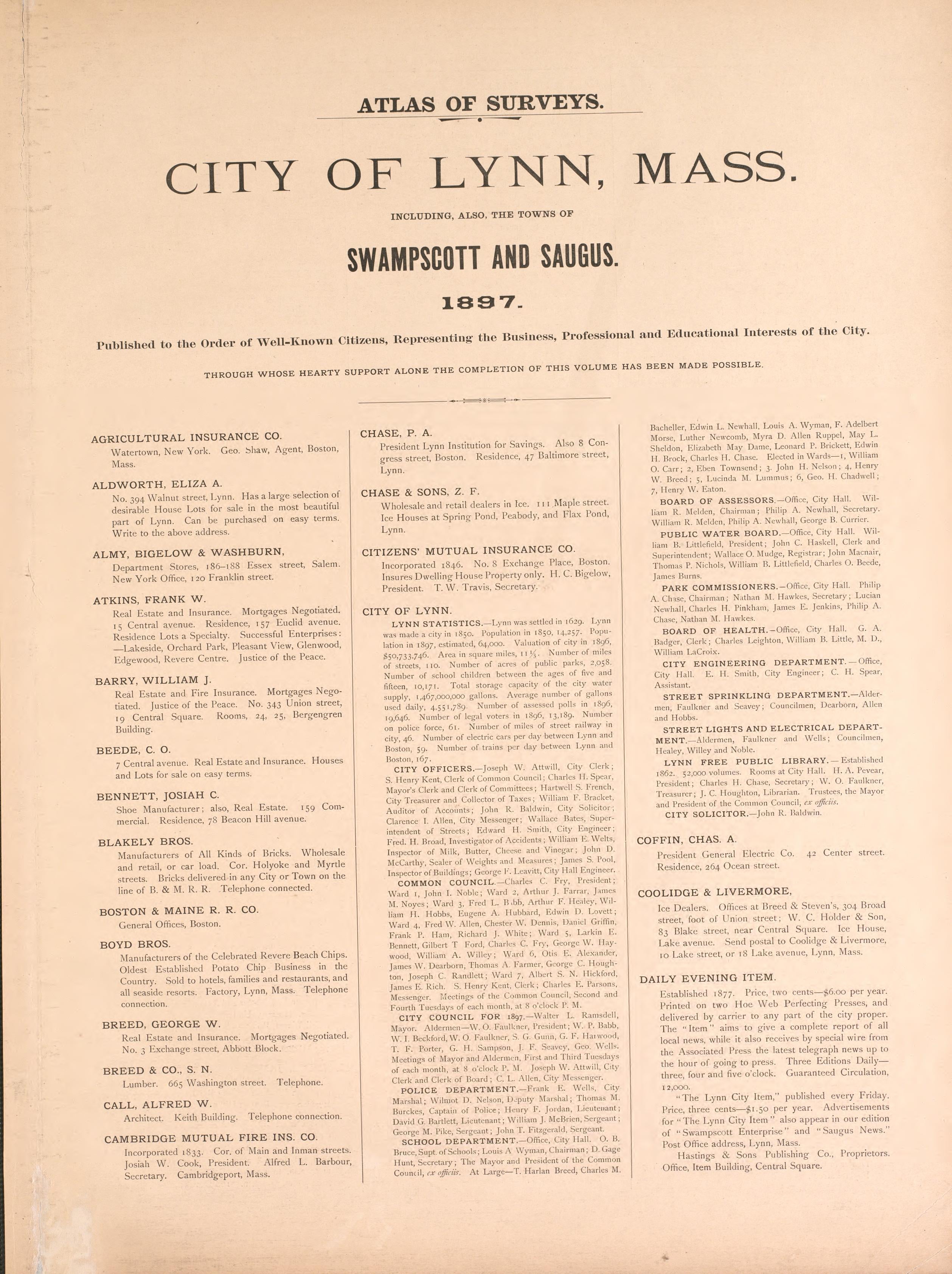 Atlas of Surveys, City of Lynn from Atlas of the City of Lynn, Massachusetts : Including Also the Towns of Swampscott and Saugus : Based Upon, and Carefully Compiled From, the Best Obtainable Public and Private Sources, Together With … 1897 by Relic Map Company
