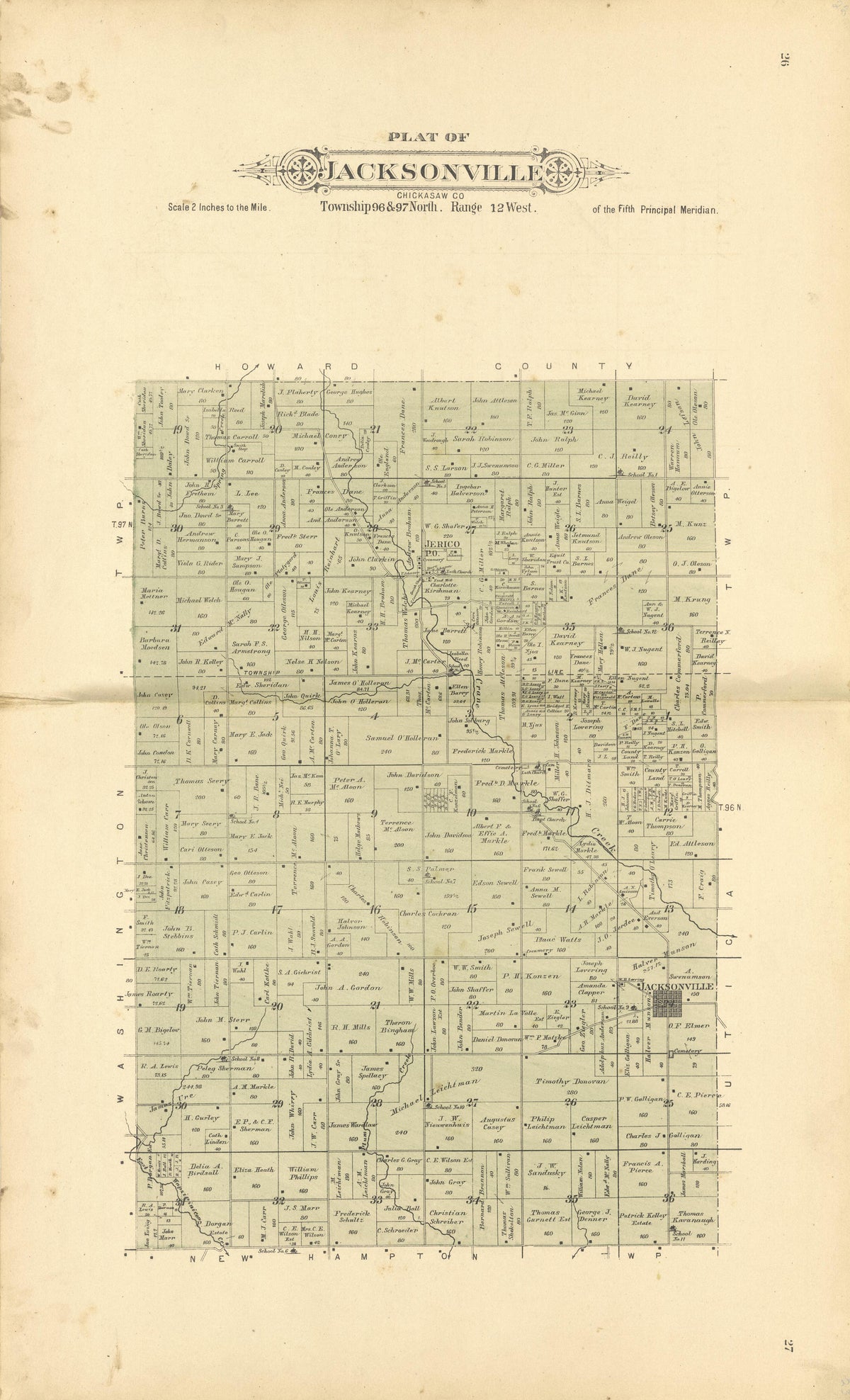 Plat of Jacksonville from Plat Book of Chickasaw County, Iowa : Drawn from Actual Surveys & County Records 1892 by Relic Map Company