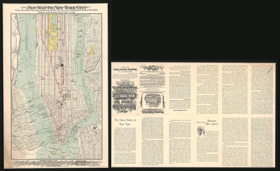This old map of New Map of New York City : from the Latest Surveys Showing All the Ferries and Steamship Docks, Elevated, Cable, and Cross Town Car Lines (New Reference Map & Guide to New York City :) from 1890 was created by N.Y.) Broadway Central Hotel