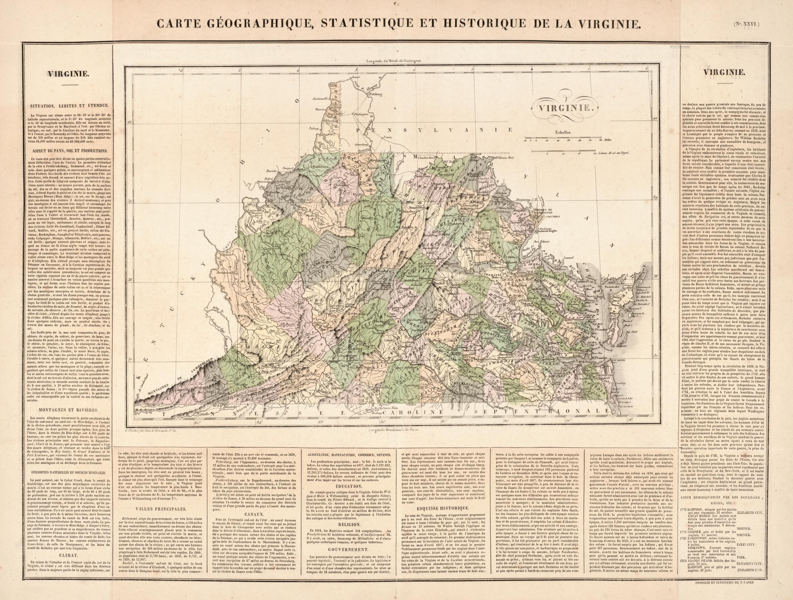 This old map of Carte Géographique, Statistique Et Historique De La Virginie (Virginie) from 1825 was created by J. A. C. (Jean Alexandre C.) Buchon, Fonderie Et Imprimerie De J. Carez, R. Thuillier Fils in 1825