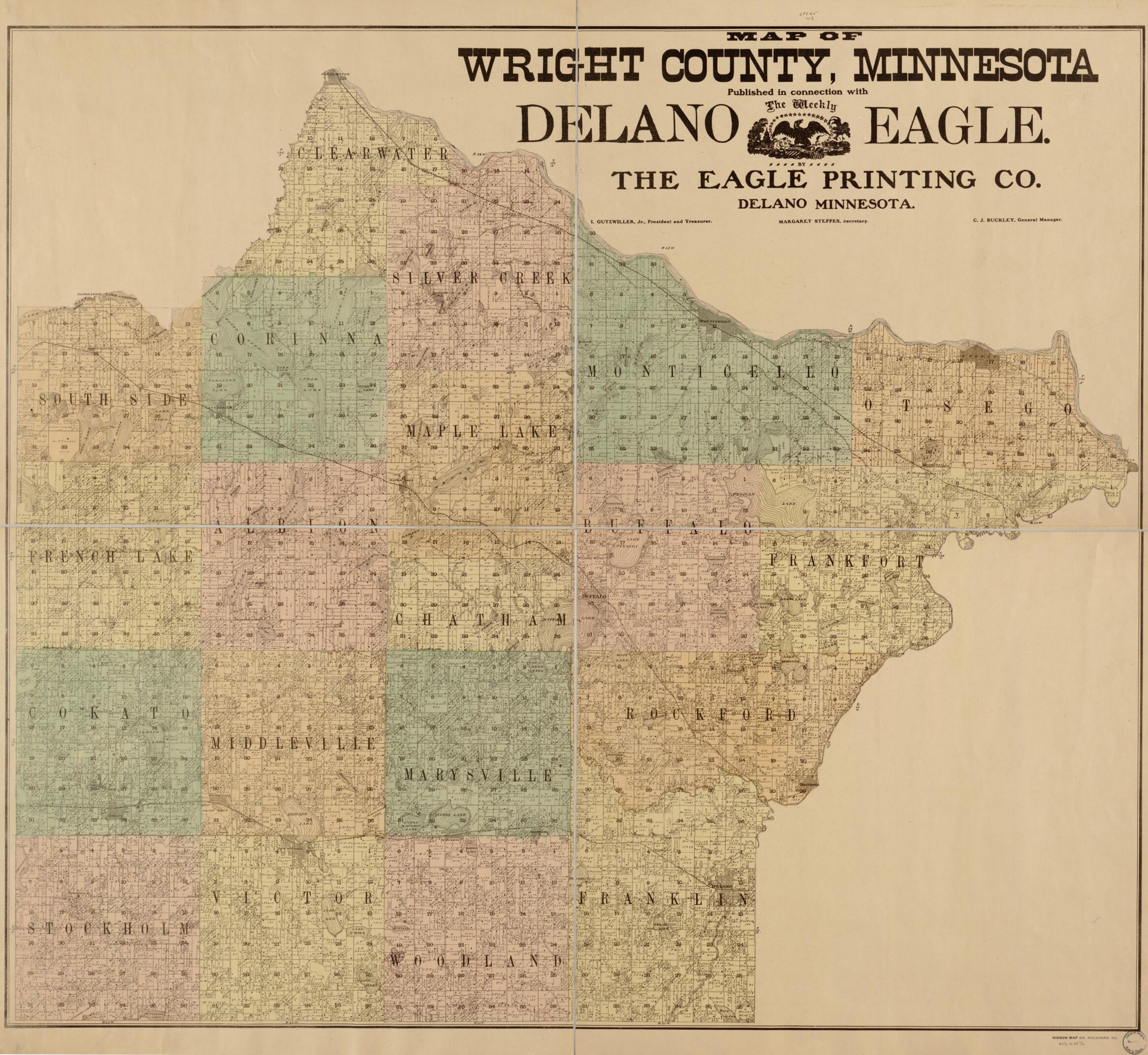This old map of Map of Wright County, Minnesota : Published In Connection With the Weekly Delano Eagle from 1901 was created by Eagle Printing Co, Hixson Map Co in 1901