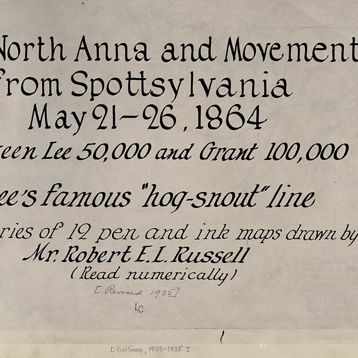 This old map of 26, from 1864, Between Lee, 50,000 and Grant, 100,000 was created by Robert E. L. Russell in 1864