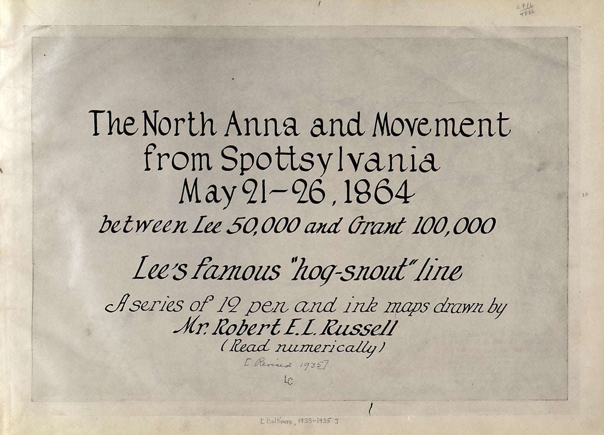 26, 1864, Between Lee, 50,000 and Grant, 100,000 by Relic Map Company