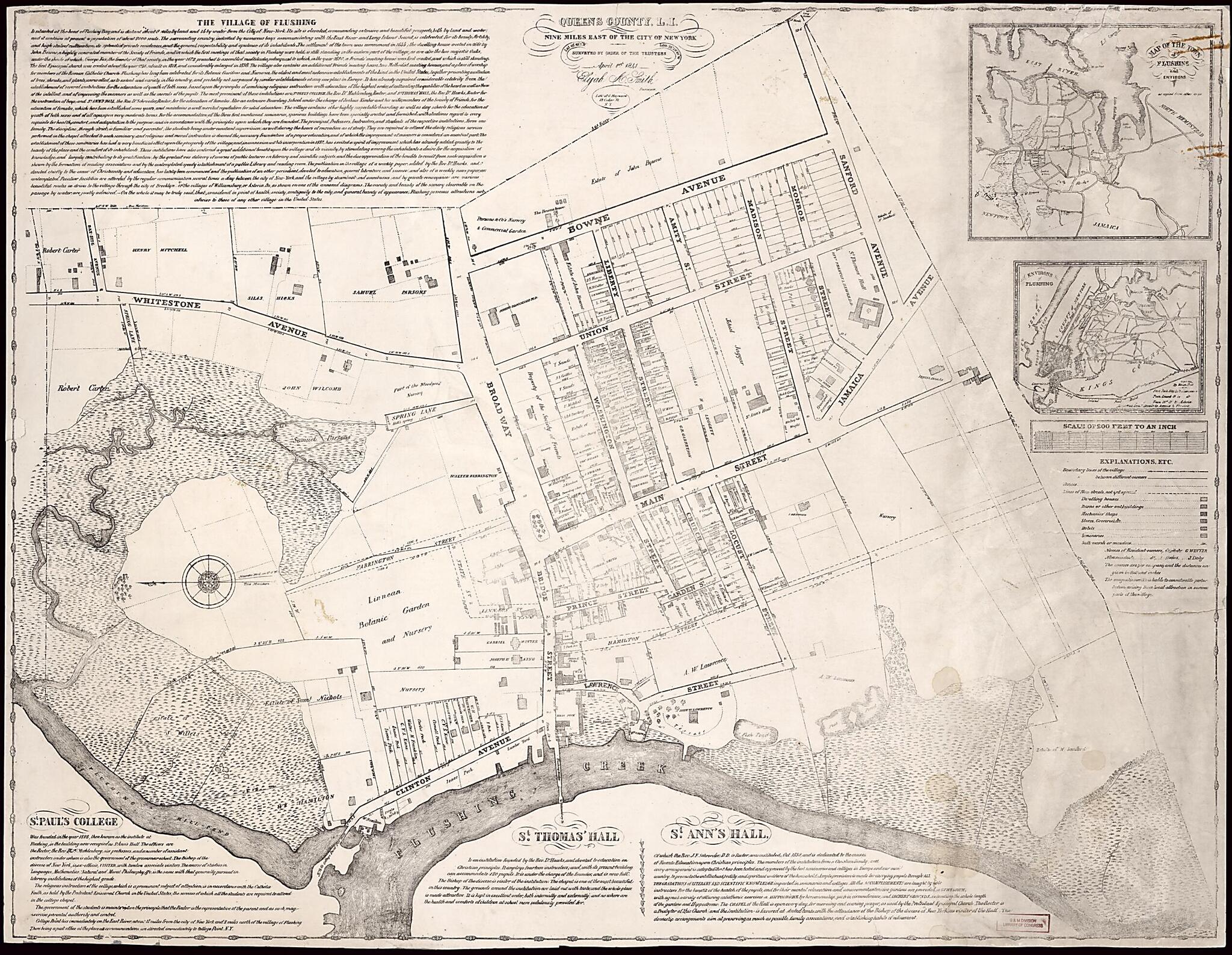 This old map of The Village of Flushing, Queens County, L.I. : Nine Miles East of the City of New York : Lat. 40° 45ʹ 1ʺN, Lon. 73° 09ʹ 58ʺW from 1841 was created by G. Hayward Lith, Elijah A. Smith in 1841