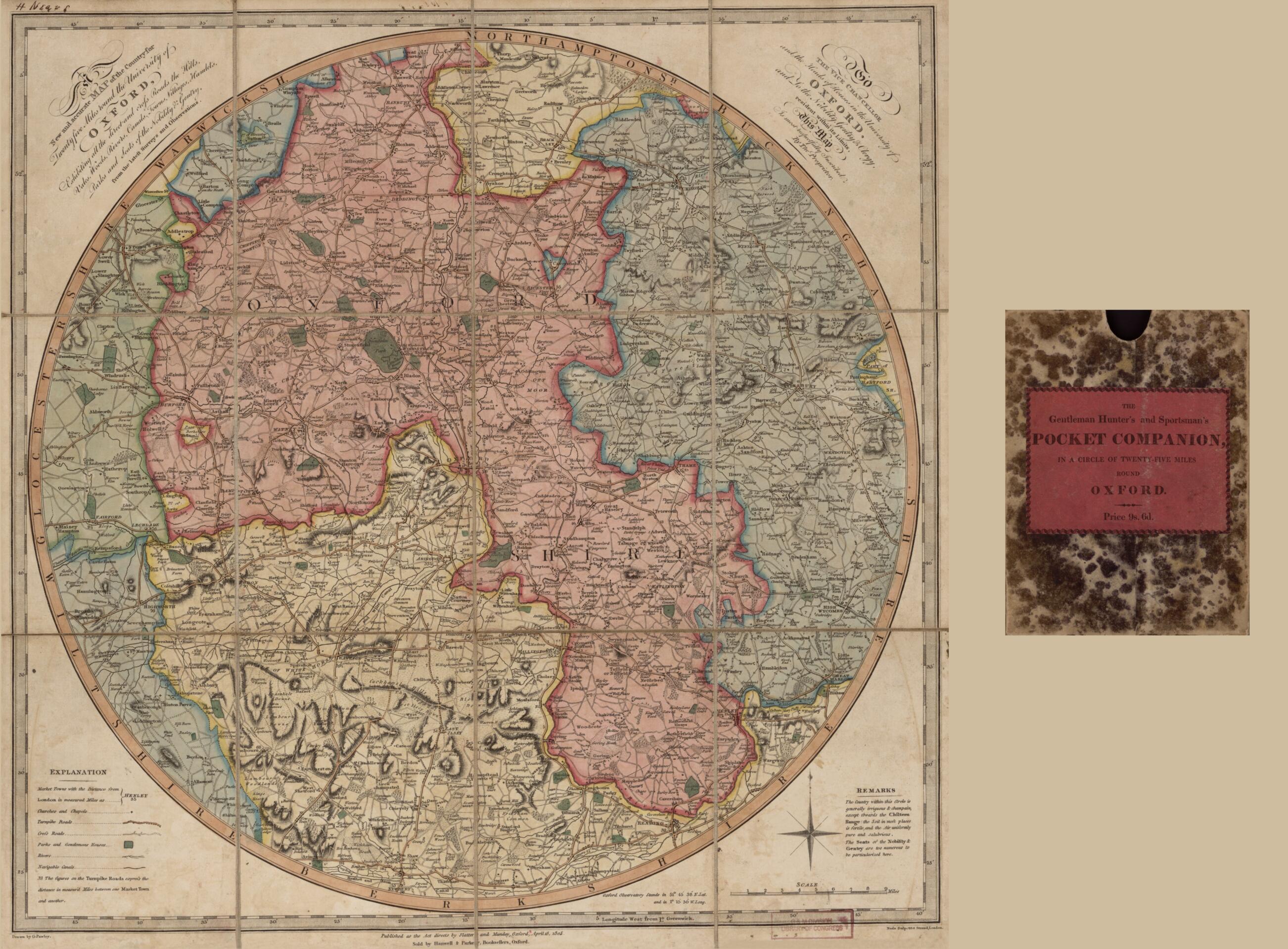 This old map of A New and Accurate Map of the Country for Twenty Five Miles Round the University of Oxford : Exhibiting All the Direct and Cross Roads, the Hills, Vales, Woods, Rivers, Canals, Towns, Villages, Hamlets, Parks, and Seats of the Nobility &