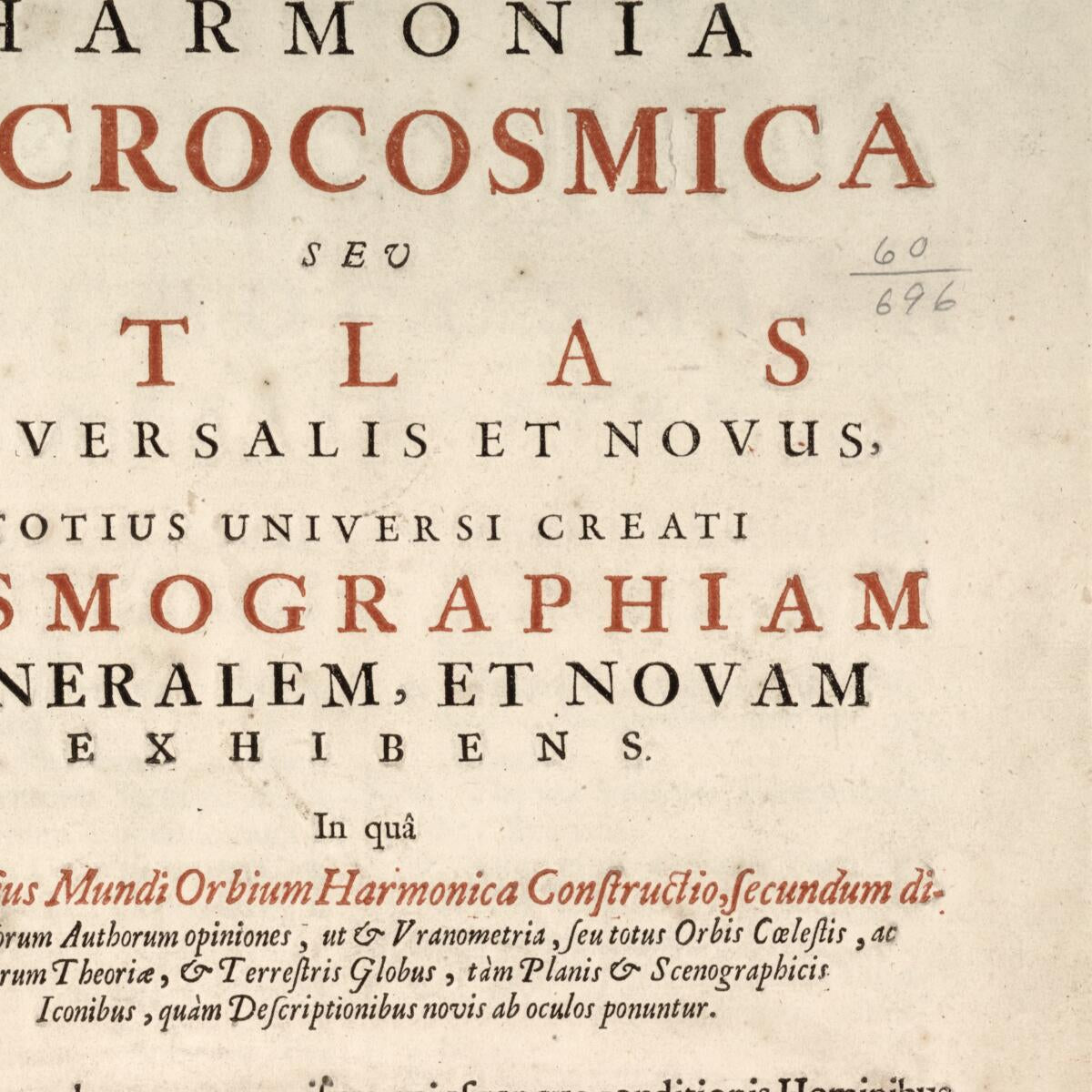 This old map of Harmonia Macrocosmica, Seu, Atlas Universalis Et Novus, Totius Universi Creati Cosmographiam Generalem, Et Novam Exhibens : In Quâ Omnium Totius Mundi Orbium Harmonica Constructio, Secundum Diversas Diversorum Authorum Opioniones, Ut Et