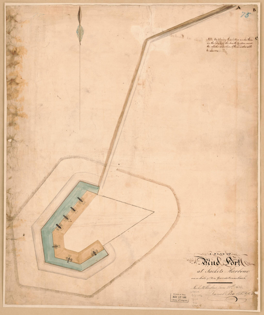 This old map of A Plan of Mud Fort at Sackets Harbour : On a Scale of Ten Yards to an Inch Sackets Harbour June 20th from 1814 was created by Daniel Rose, United States. War Department. Office of the Chief of Engineers in 1814