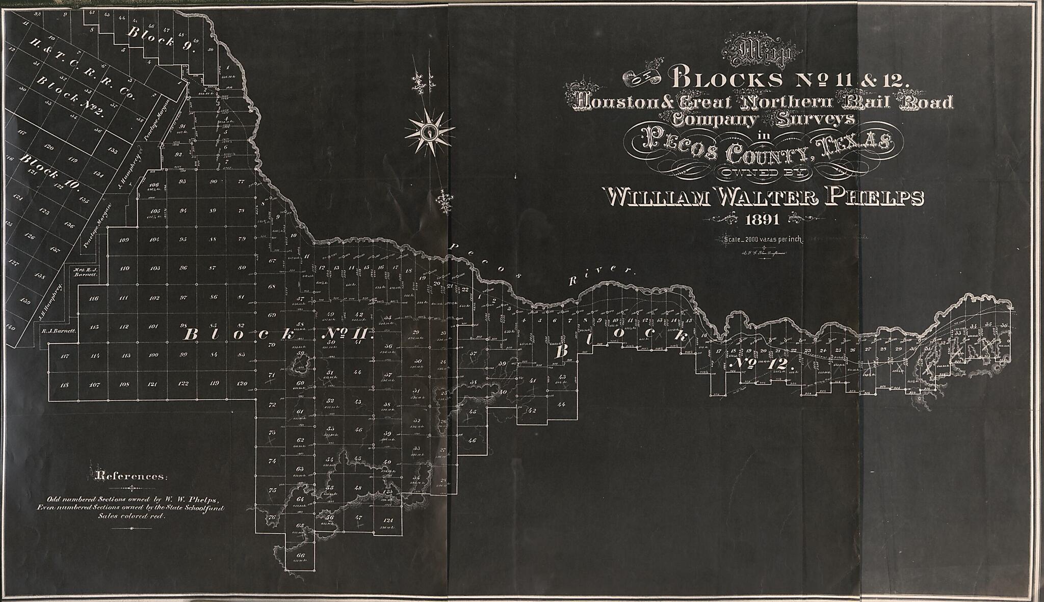 This old map of Map of Blocks No. 11 & 12, Houston and Great Northern Rail Road Company Survey In Pecos County, Texas from 1891 was created by F. G. Blau, William Walter Phelps in 1891