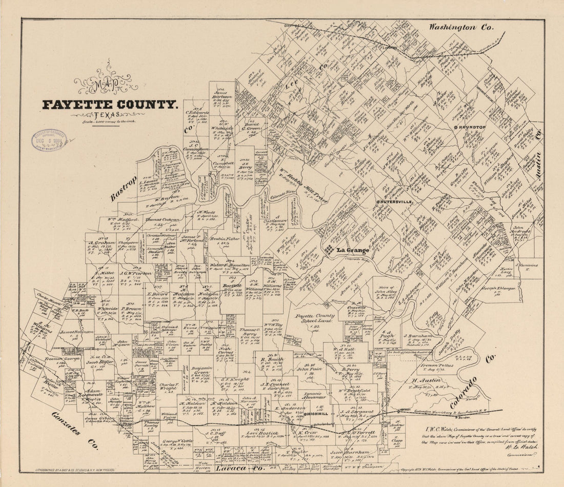 This old map of Map Fayette County, Texas from 1879 was created by August Gast & Co, Texas. General Land Office, W. C. (William C.) Walsh in 1879