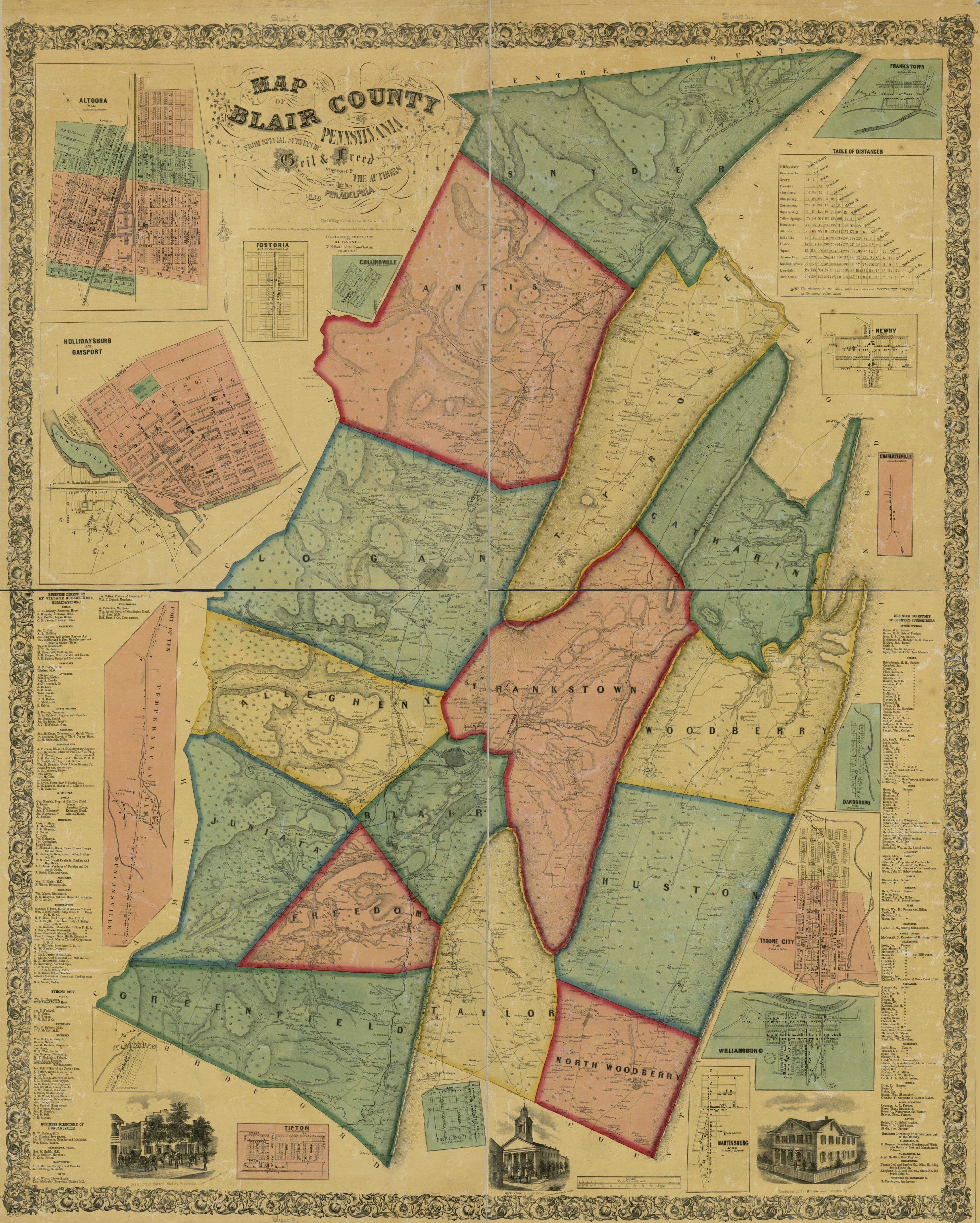 This old map of Map of Blair County, Pennsylvania : from Special Surveys from 1859 was created by Rufus L. Barnes, Isaac G. Freed, Geil & Freed, Thos. S. Wagner&
