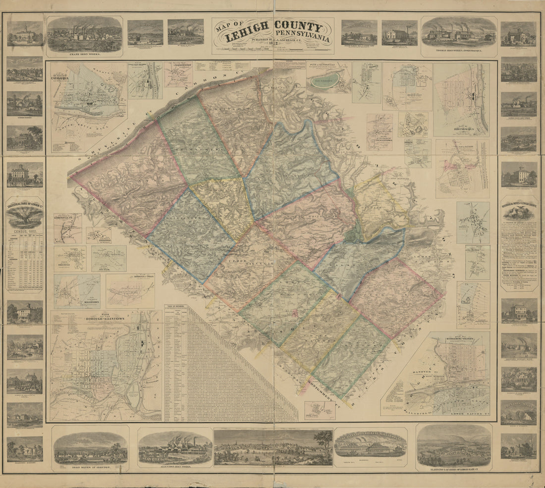 This old map of Map of Lehigh County, Pennsylvania : from Original Surveys from 1862 was created by G. A. Aschbach, M. H. (Morris H.) Traubel in 1862