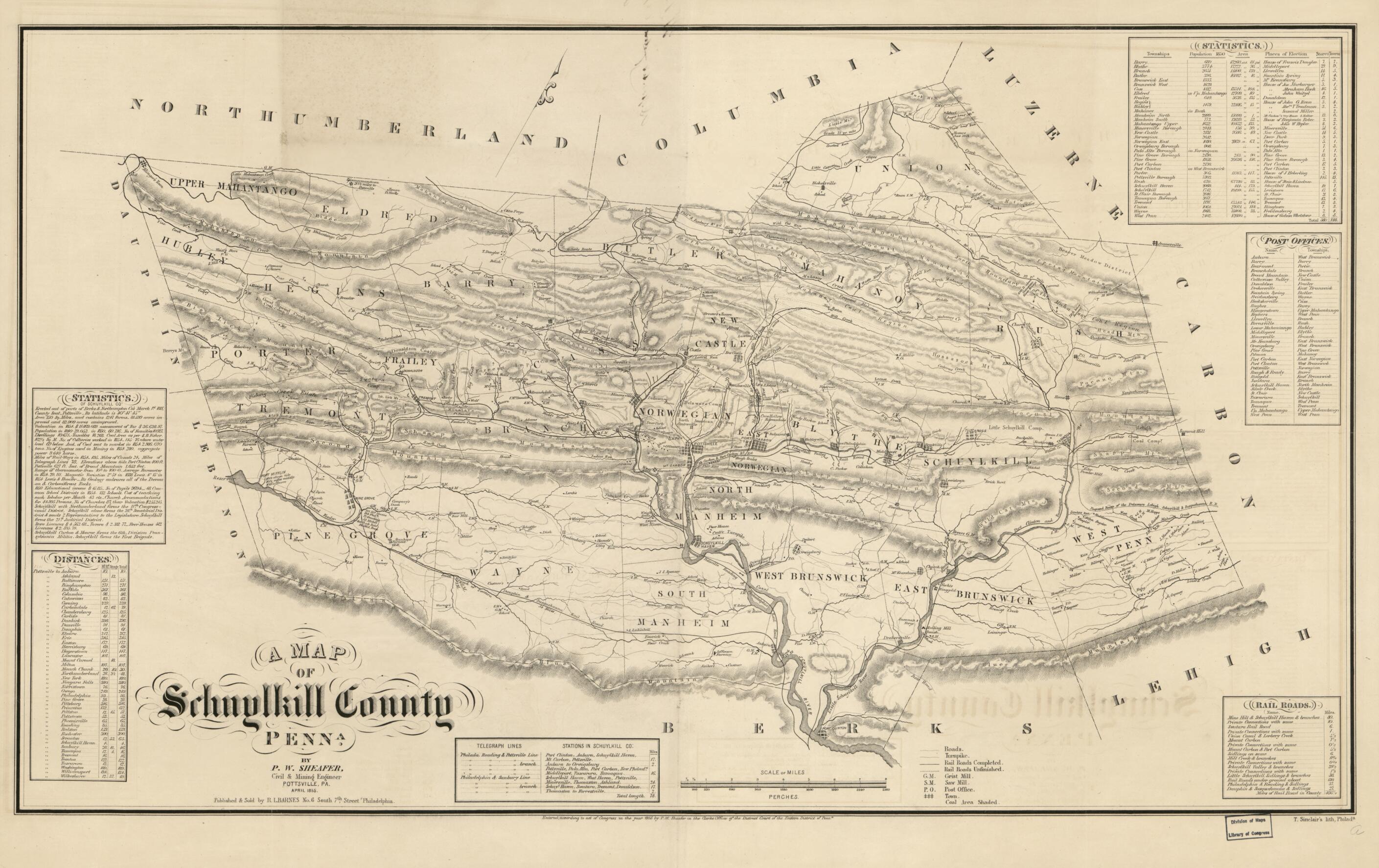 This old map of A Map of Schuylkill County, Penna from 1855 was created by Rufus L. Barnes, P. W. (Peter Wenrick) Sheafer, T. Sinclair&