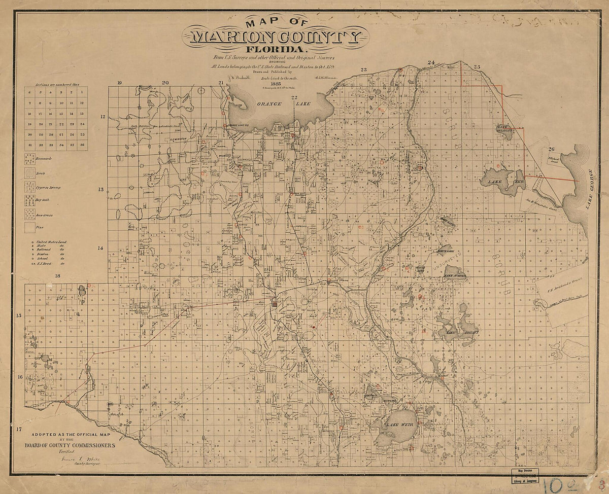 Map of Marion County, Florida : from U.S. Surveys and Other Official and Original Sources Showing All Lands Belonging to the U.S. State Railroad and Disston to Oct. 15th 1885 by Relic Map Company