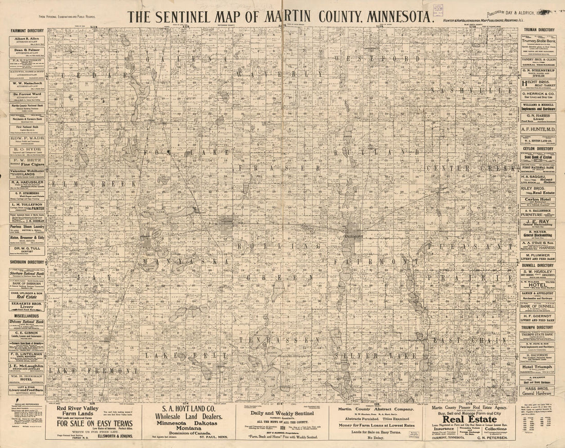 This old map of The Sentinel Map of Martin County, Minnesota : from Personal Examinations and Public Records from 1901 was created by Hunter & Vanvalkenburgh in 1901