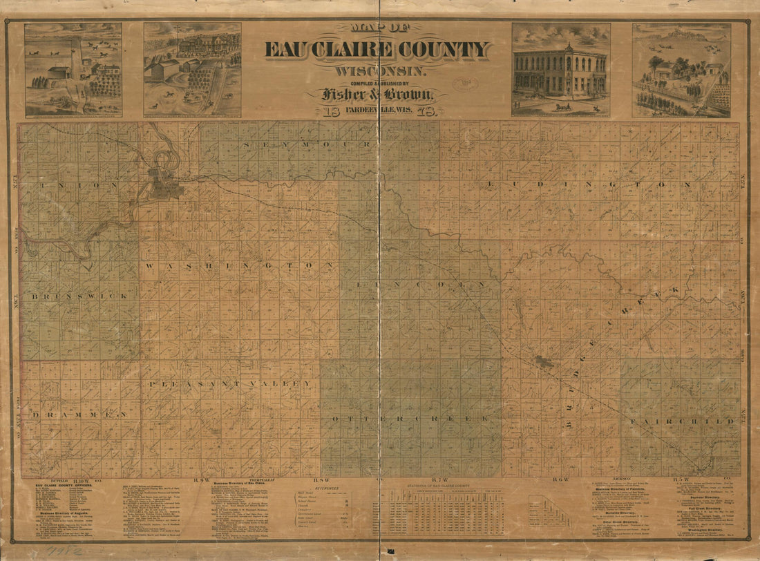 This old map of Map of Eau Claire County, Wisconsin from 1878 was created by Fisher & Brown in 1878
