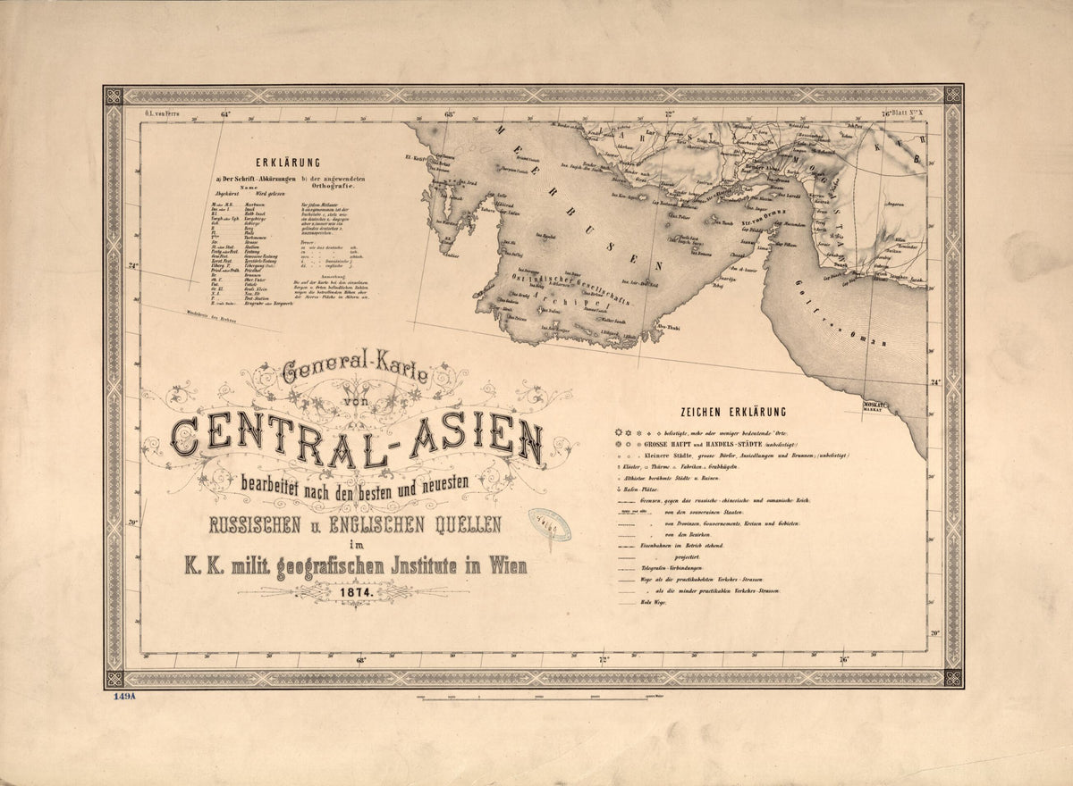 Karte Von Central-Asien : Bearbeitet Nach Den Besten Und Neusten Russischen U. Englischen Quellen Im K. K. Milit. Geografischen Institute In Wien 1874 by Relic Map Company