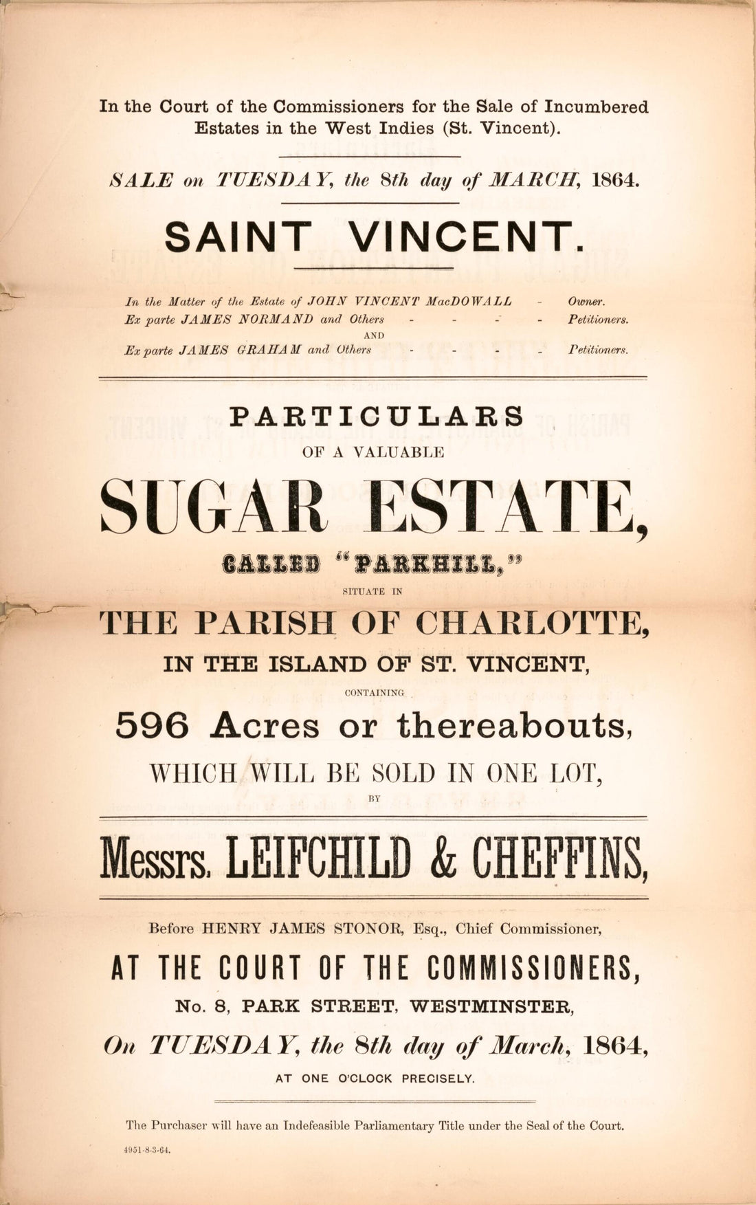 This old map of Saint Vincent, Particulars of a Valuable Sugar Estate : Called Parkhill, Situate In the Parish of Charlotte, In the Island of St. Vincent, Containing 596 Acres, Or Thereabouts : Which Will Be Sold In One Lot, by Messrs. Leifchild & Cheffi