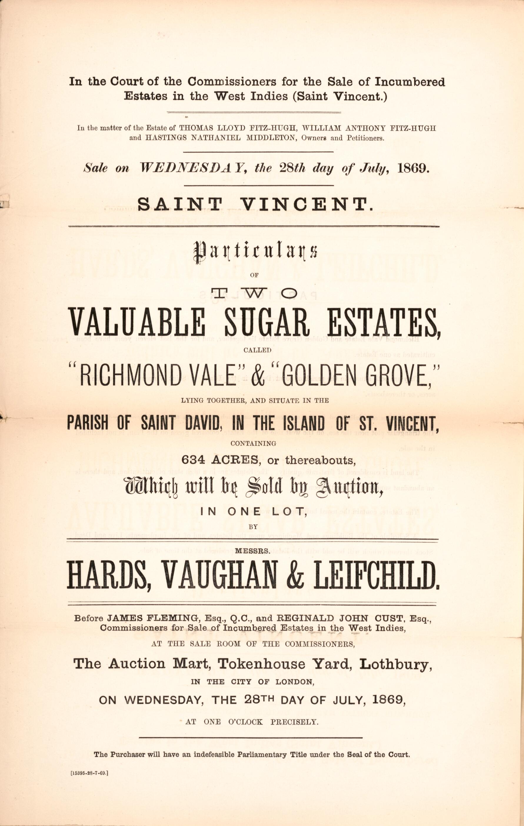 This old map of Saint Vincent, Particulars of Two Valuable Sugar Estates : Called Richmond Vale & Golden Grove, Lying Together, and Situate In the Parish of Saint David, In the Island of St. Vincent, Containing 634 Acres, Or Thereabouts : Which Will Be S