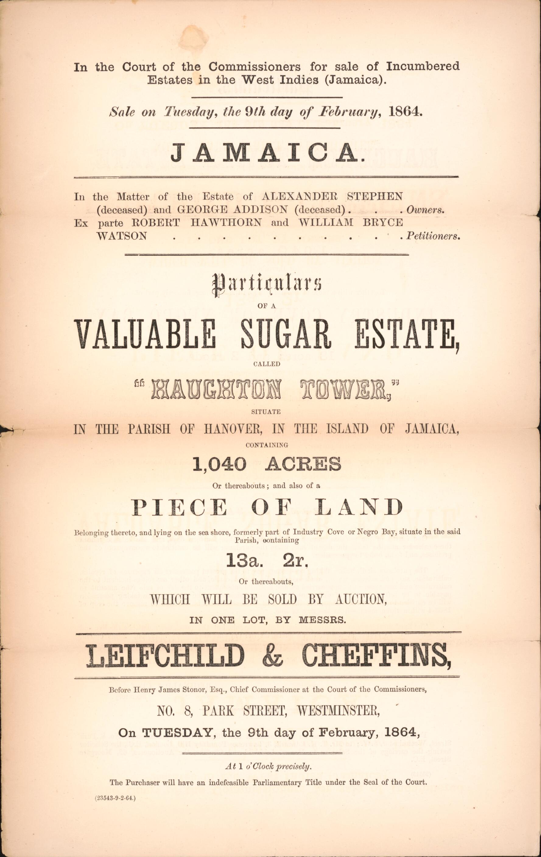 This old map of Jamaica, Particulars of a Valuable Sugar Estate : Called Haughton Tower, Situate In the Parish of Hanover, In the Island of Jamaica, Containing 1,040 Acres Or Thereabouts : and Also of a Piece of Land Belonging Thereto, and Lying On the S