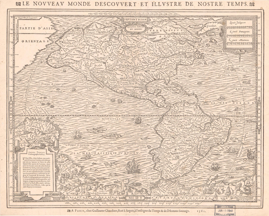 This old map of Le Novveav Monde Descovvert Et Illvstre De Nostre Temps (Nouveau Monde Descouvert Et Illustre De Nostre Temps) from 1581 was created by Guillaume Chaudière, Lessing J. Rosenwald Collection (Library of Congress), André Thevet in 1581