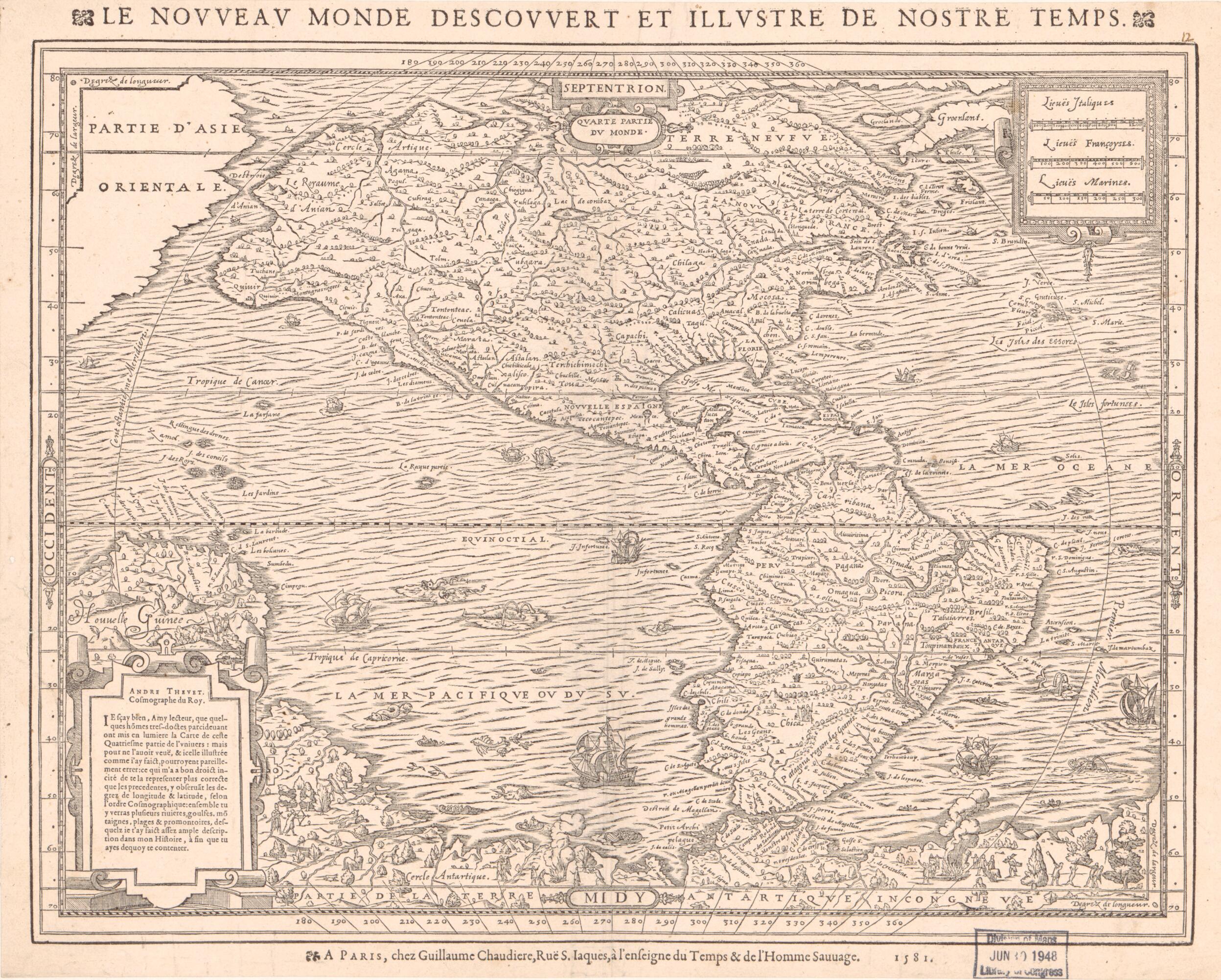 This old map of Le Novveav Monde Descovvert Et Illvstre De Nostre Temps (Nouveau Monde Descouvert Et Illustre De Nostre Temps) from 1581 was created by Guillaume Chaudière, Lessing J. Rosenwald Collection (Library of Congress), André Thevet in 1581