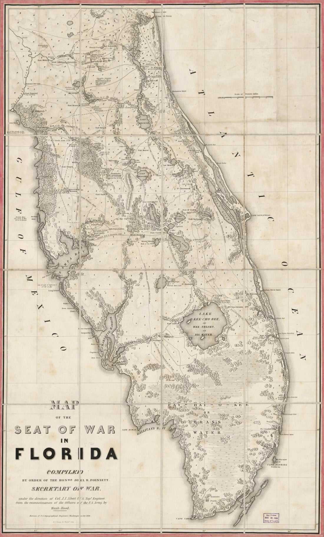 This old map of Map of the Seat of War In Florida (Seat of War In Florida) from 1838 was created by John James Abert, Millard Fillmore, Washington Hood, Joel Roberts Poinsett, William James Stone, United States. Army. Corps of Topographical Engineers in