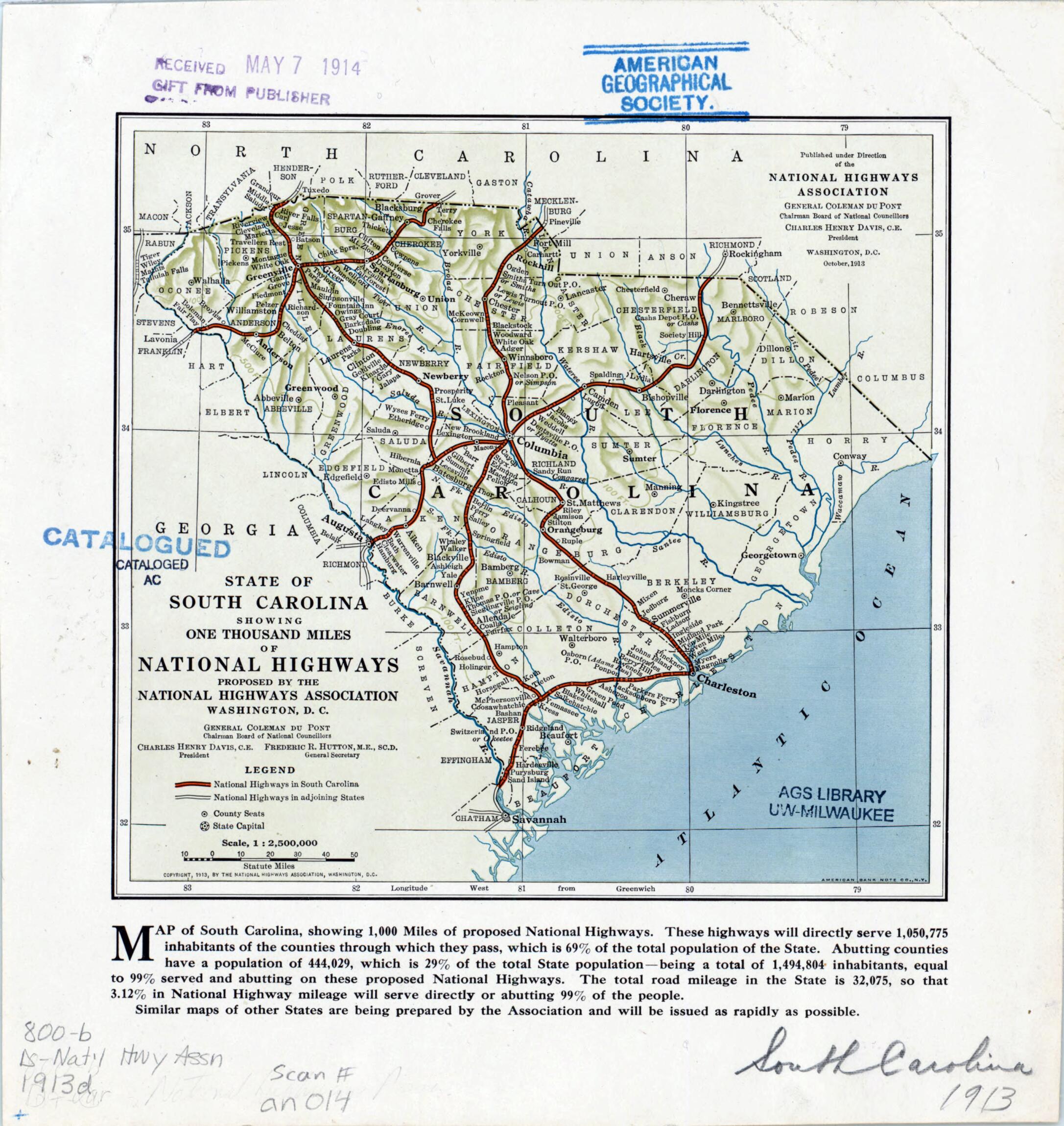 This old map of State of South Carolina. (State of South Carolina: Showing One Thousand Miles of National Highways Proposed by the National Highways Association) from 1913 was created by American Bank Note Company, National Highways Association in 1913