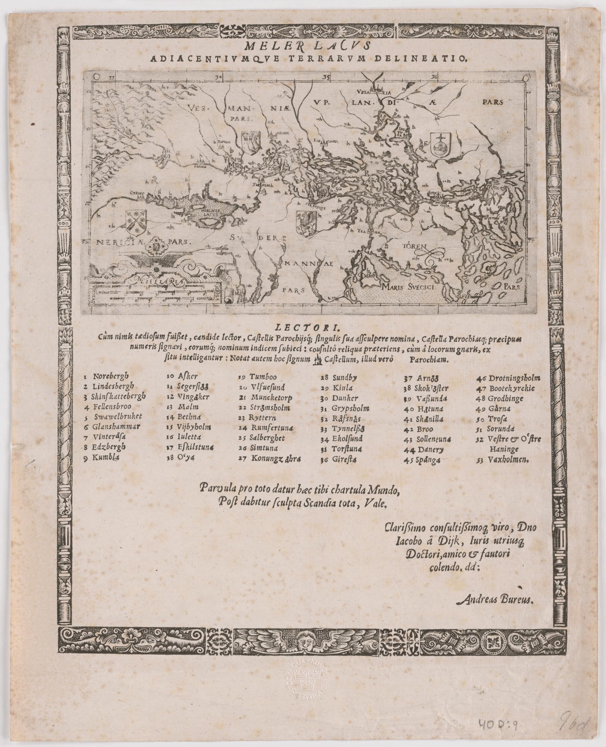 This old map of Sketch of Mälaren Lake and Neighboring Areas. (Meler Lacvs Adiacentivmqve Terrarvm Delineatio) from 1614 was created by Anders Bure in 1614
