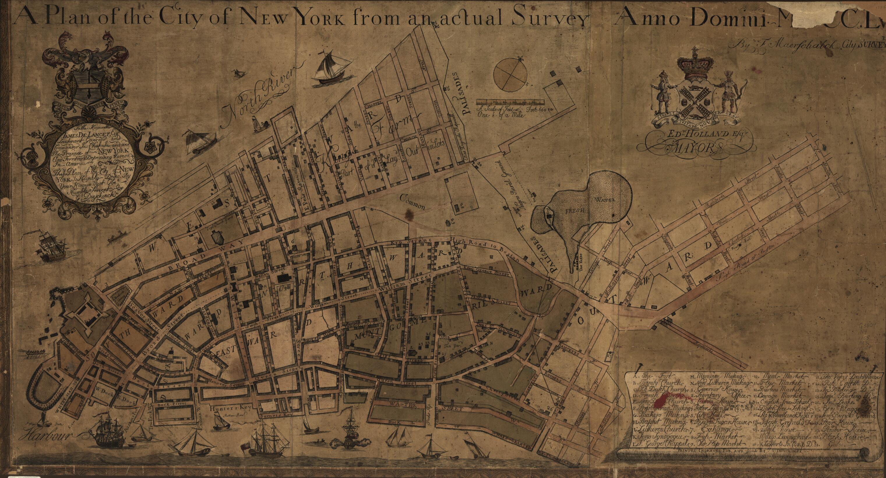 This old map of A Plan of the City of New York from an Actual Survey, Anno Domini, MDCC,LV from 1755 was created by G. Duyckinck, Francis W. Maerschalck in 1755