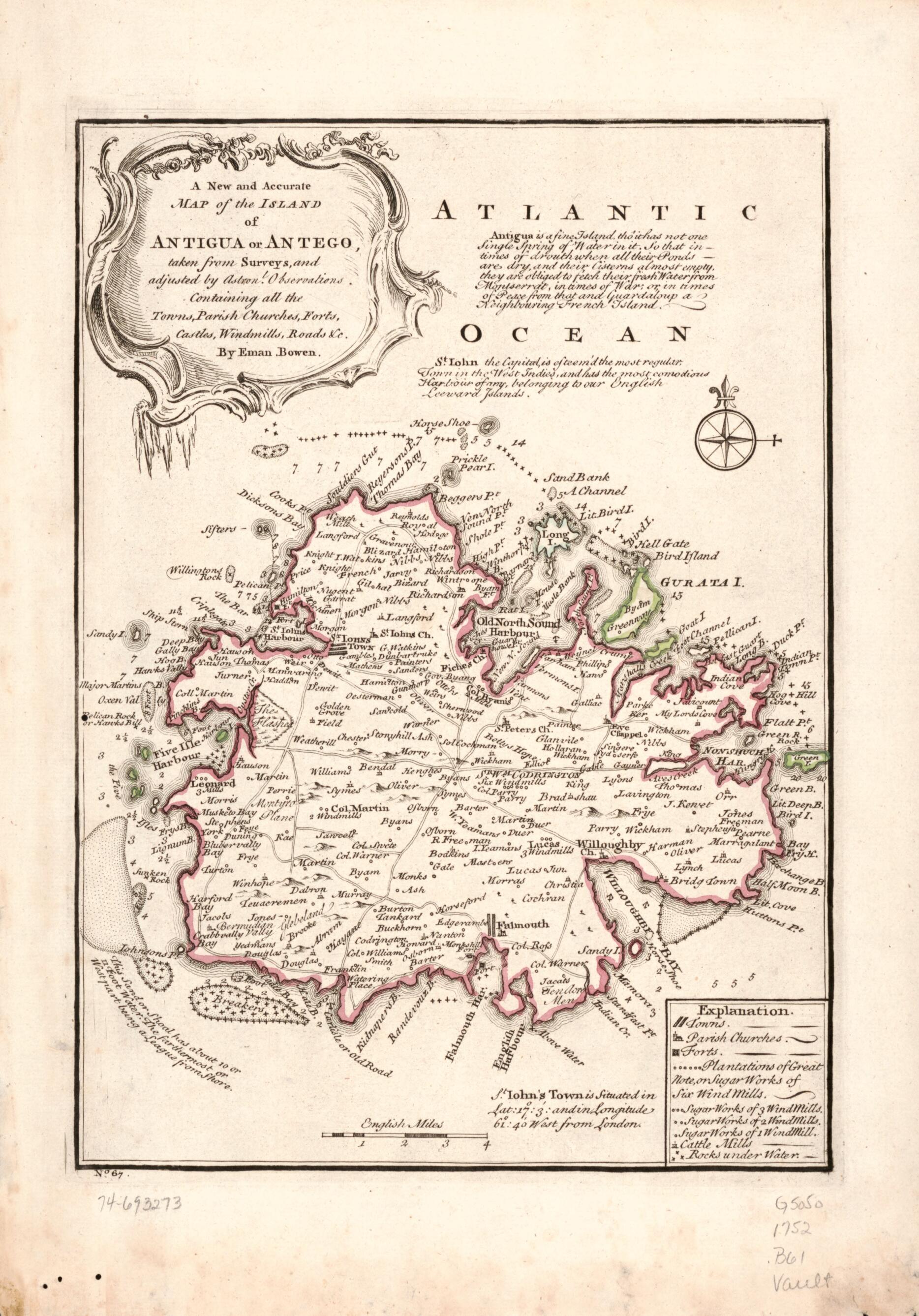This old map of A New and Accurate Map of the Island of Antigua Or Antego, Taken from Surveys, and Adjusted by Astronl. Observations. Containing All the Towns, Parish Churches, Forts, Castles, Windmills, Roads, &c from 1752 was created by Emanuel Bowen i
