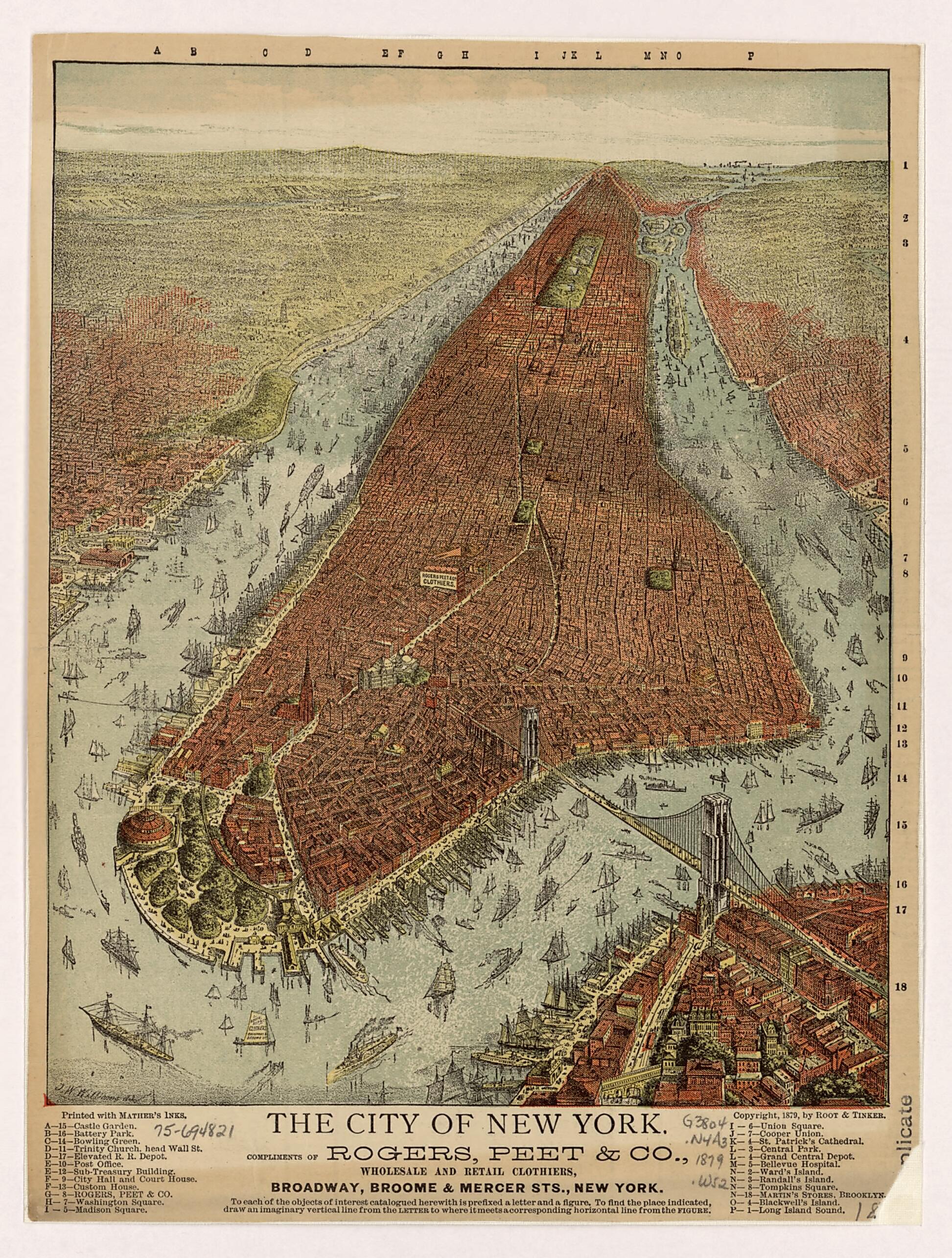 This old map of The City of New York from 1879 was created by Root & Tinker, J. W. Williams in 1879