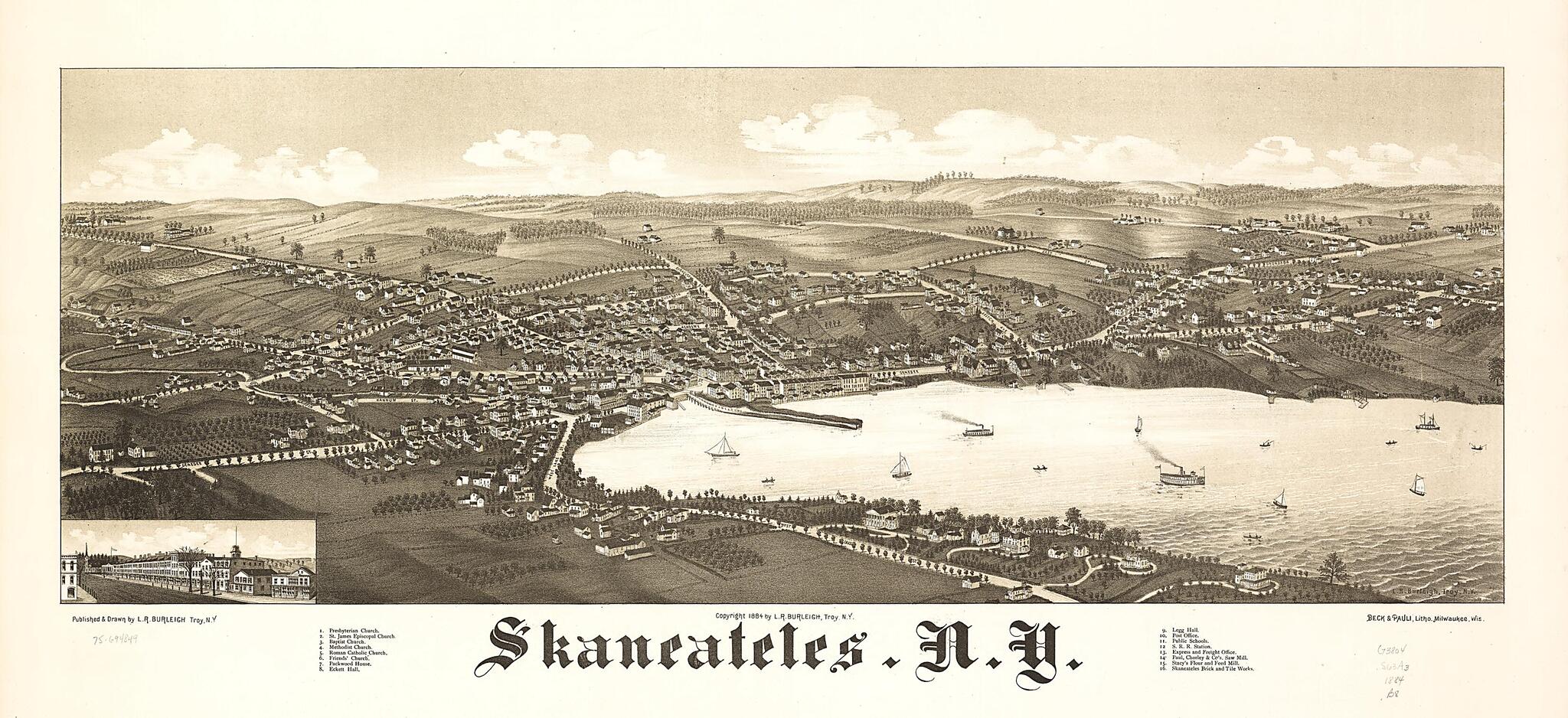 This old map of Skaneateles, New York from 1884 was created by Beck & Pauli, L. R. (Lucien R.) Burleigh in 1884