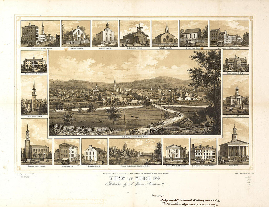 This old map of View of York, Pennsylvania from 1852 was created by E. Sachse & Co, J. Thomas Williams in 1852