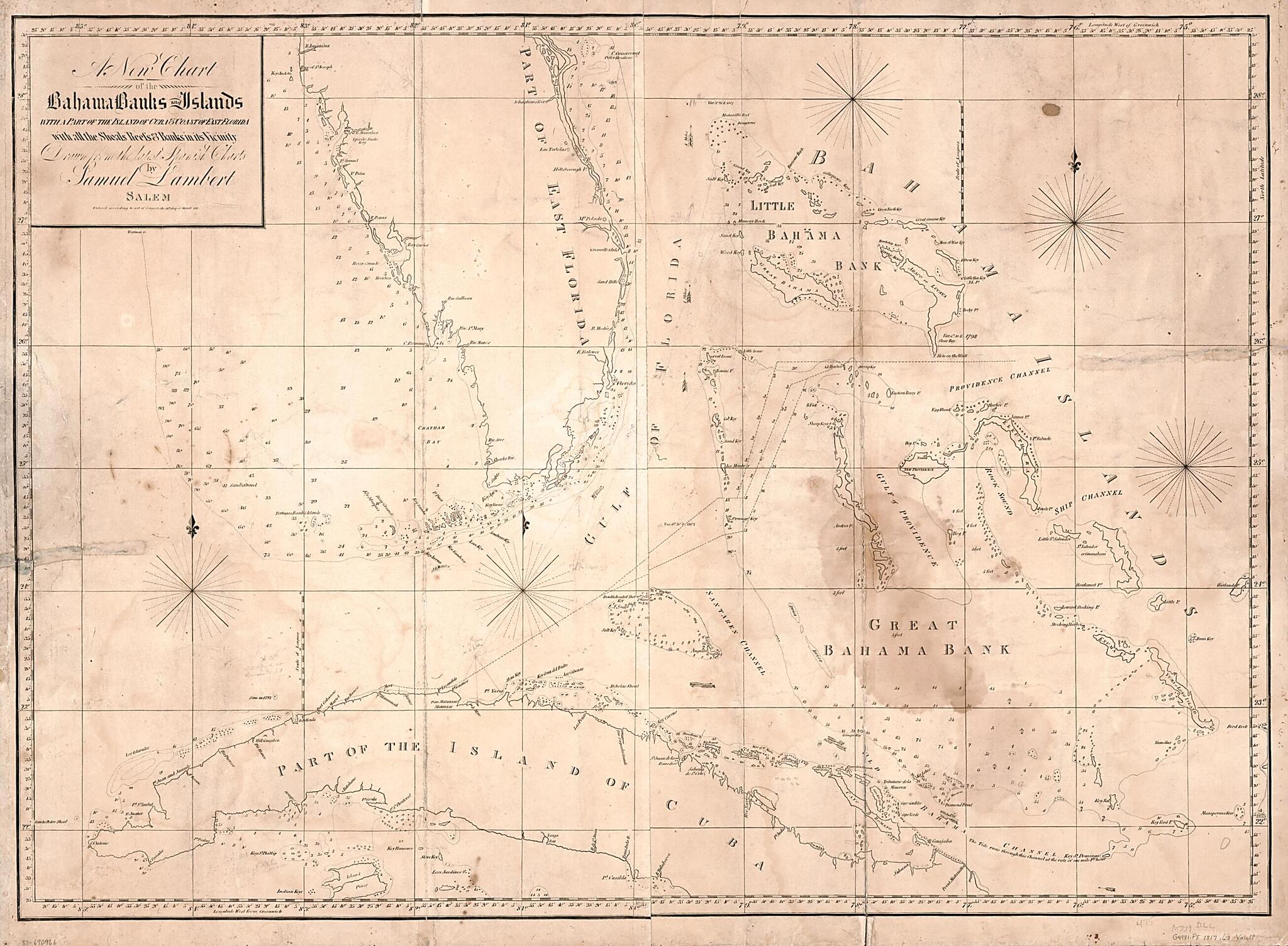 This old map of A New Chart of the Bahama Banks and Islands With a Part of the Island of Cuba & Coast of East Florida With All the Shoals, Reefs and Banks In Its Vicinity from 1817 was created by Samuel Lambert in 1817