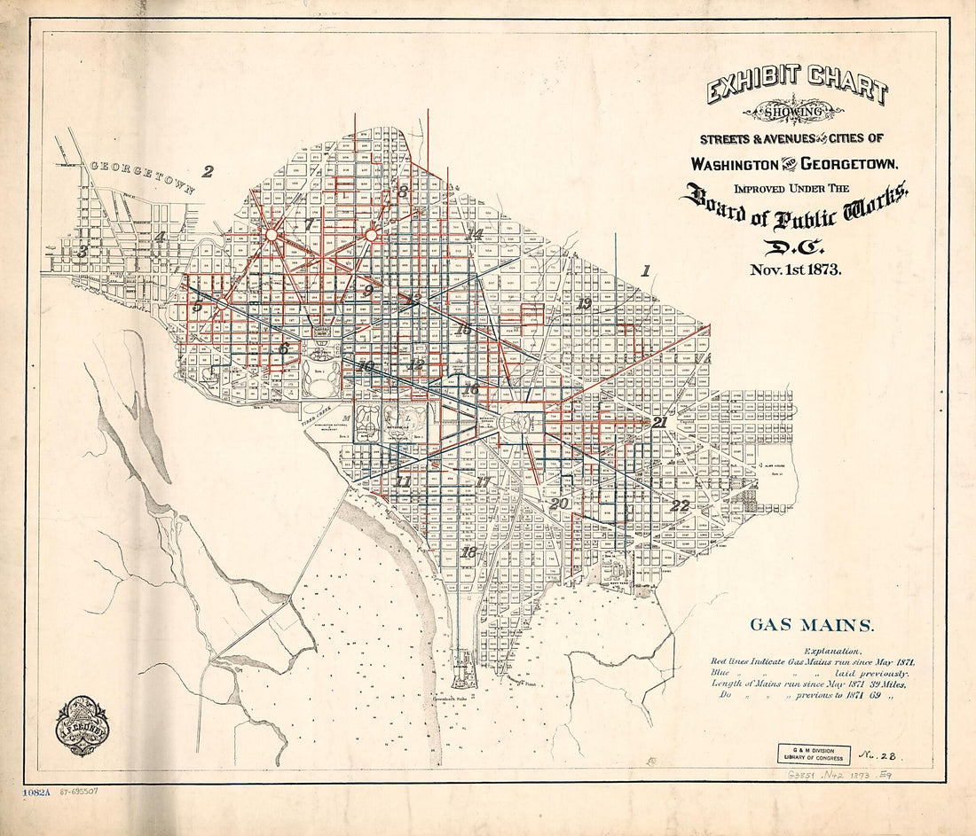 This old map of Exhibit Chart Showing Streets & Avenues of the Cities of Washington and Georgetown, Improved Under the Board of Public Works, D.C. : Nov. 1st from 1873 : Gas Mains was created by District of Columbia. Board of Public Works, J. F. Gedney