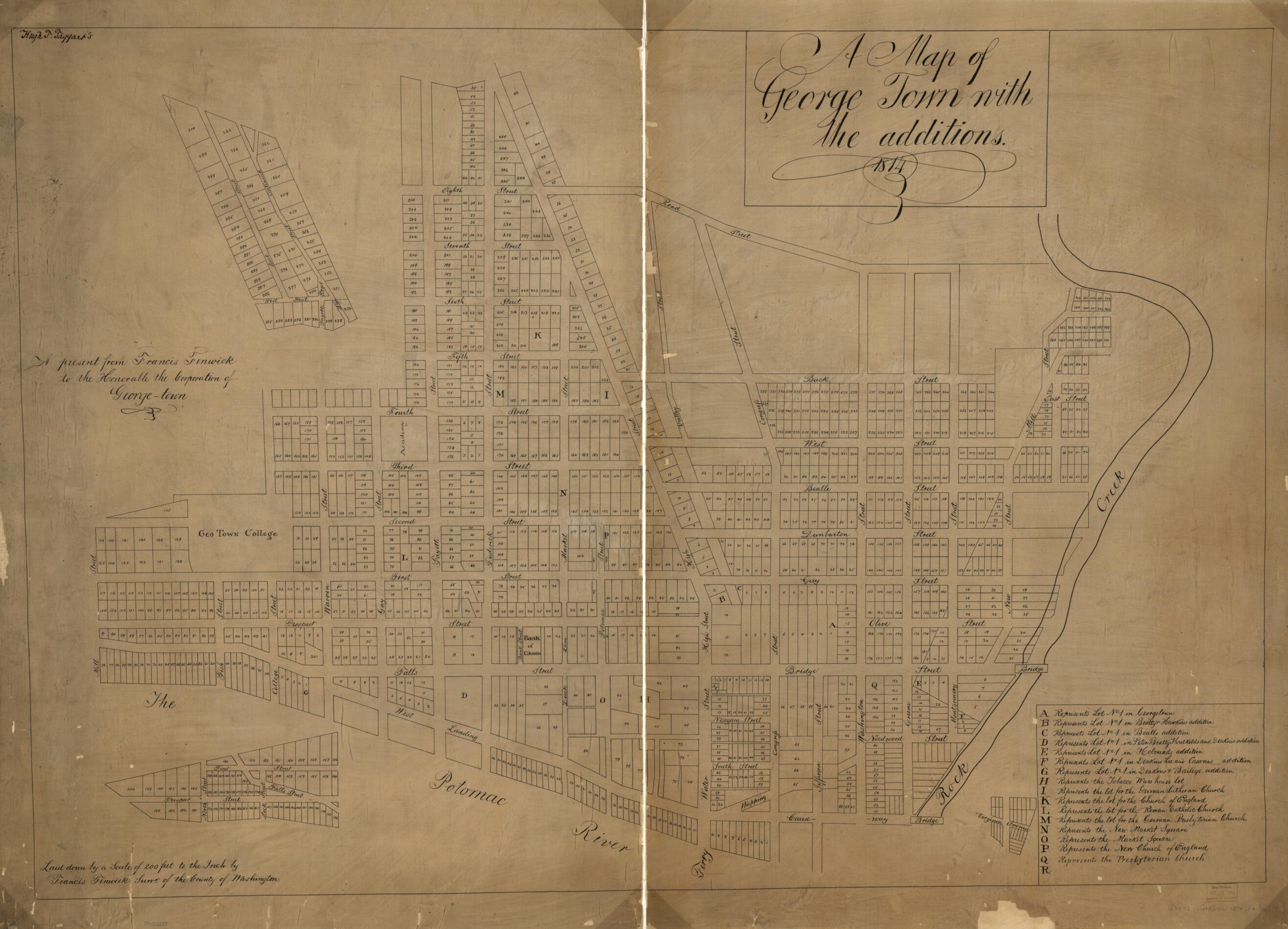 This old map of A Map of George Town With the Additions : from 1814 was created by District of Columbia. Office of the Surveyor, Francis Fenwick, Hugh T. (Hugh Thomas) Taggart in 1814