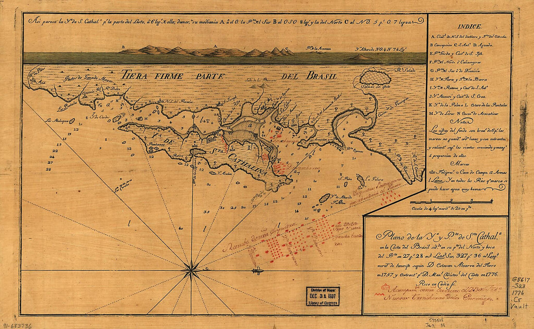 This old map of Plano De La Ya. Y Pto. De Sta. Cathala. En La Costa Del Brasil Sitdo. En Su Pta. Del Norte Y Boca Del Pto. En 27 Gs. 28 Ms. Latitd. Sur, 327 Gs. 36 Ms. Longd., Merido. De Tenerife from 1776 was created by Estevan Alvarez Del Fierro, Manl