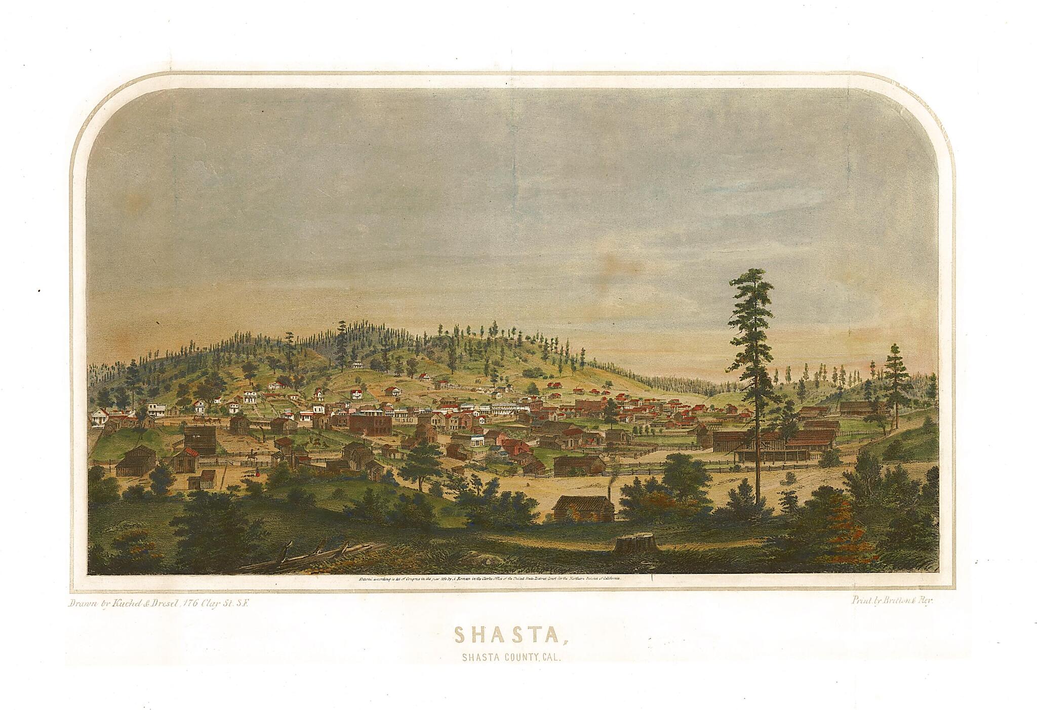 This old map of Shasta, Shasta County,California / Drawn by Kuchel & Dresel ; Print by Britton & Rey from 1856 was created by Britton & Rey, Kuchel & Dresel in 1856