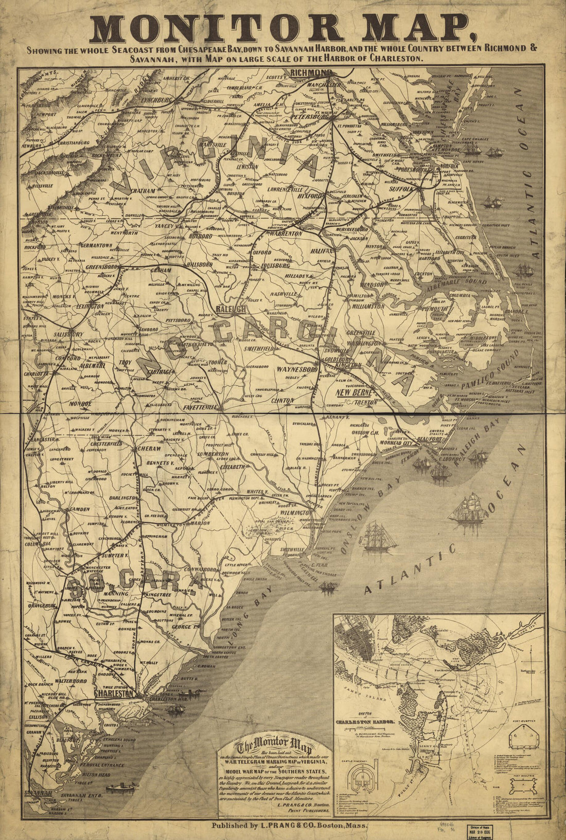This old map of Monitor Map, Showing the Whole Seacoast from Chesapeake Bay, Down to Savannah Harbor, and the Whole Country Between Richmond & Savannah, With Map On Large Scale of the Harbor of Charleston from 1863 was created by  Louis Prang and Company