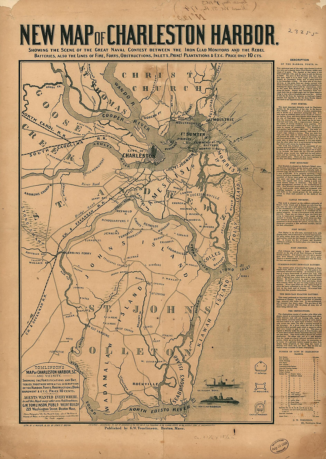 This old map of New Map of Charleston Harbor, Showing the Scene of the Great Naval Contest Between the Iron Clad Monitors and the Rebel Batteries, Also the Lines of Fire, Forts, Obstructions, Inlets, Princl. Plantations, & E.t.c from 1863 was created by