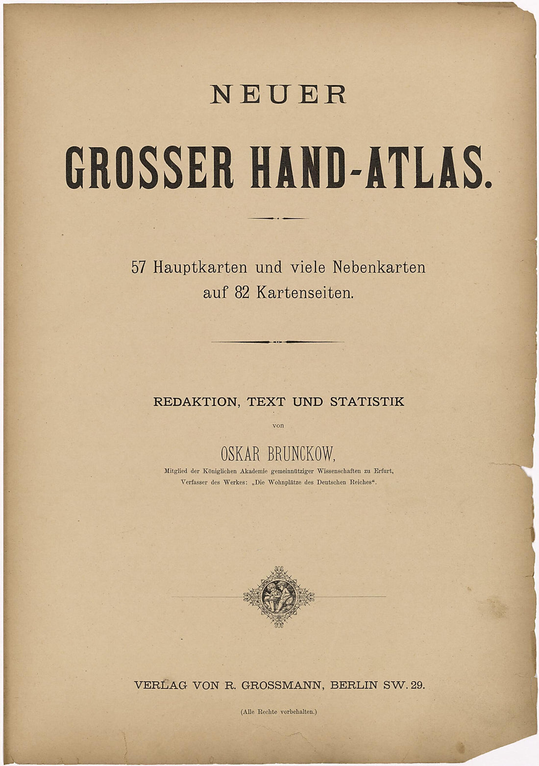 This old map of Neuer Grosser Hand - Atlas Verlag Von R. Grossmann, Berlin SW 29 from Neuer Grosser Hand-Atlas from 1894 was created by Verlag Von R. Grossmann in 1894