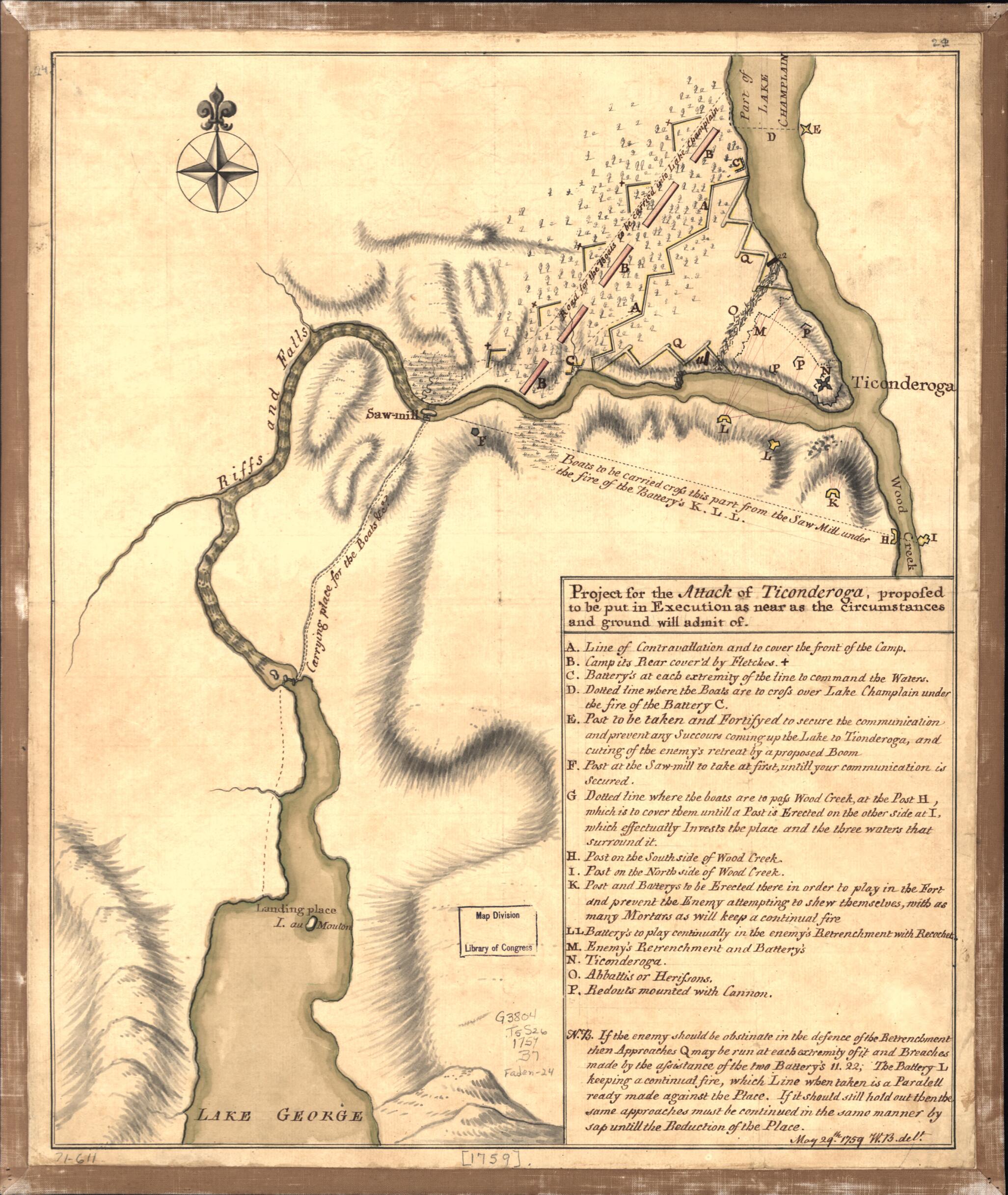 This old map of Project for the Attack of Ticonderoga, Proposed to Be Put In Execution As Near As the Circumstances and Ground Will Admit Of. May 29th. from 1759 was created by William Brasier in 1759