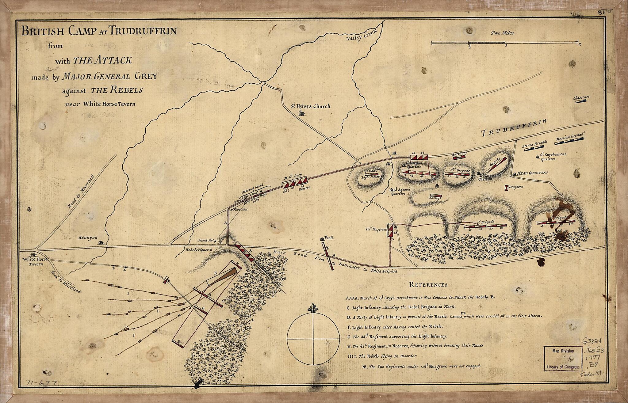 This old map of British Camp at Trudruffrin from sic With the Attack Made by Major General Grey Against the Rebels Near White Horse Tavern from 1777 was created by in 1777
