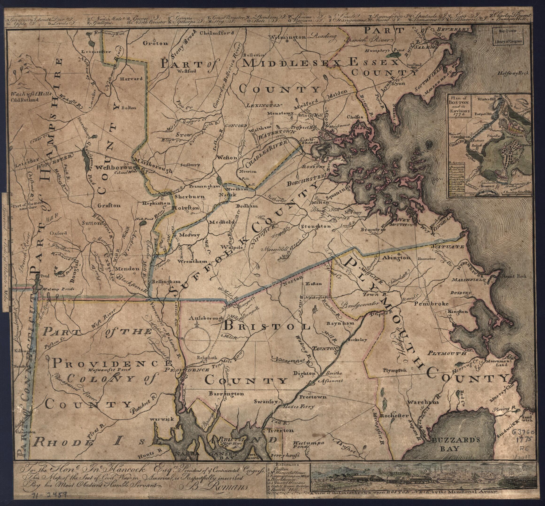 This old map of To the Hone. Jno. Hancock, Esqre. President of Ye Continental Congress, This Map of the Seat of Civil War In America, Is Respectfully Inscribed by His Most Obedient Humble Servant, B. Romans from 1775 was created by John Hancock, Bernard