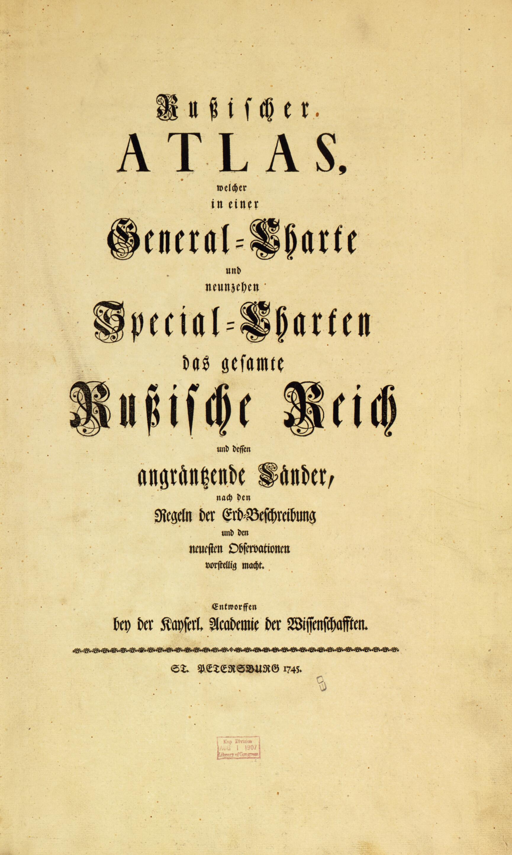 This old map of Charte Und Neunzehen Special-Charten Das Gesamte Russische Reich Und Dessen Angräntzende Länder, Nach Den Regeln Der Erd-Beschreibung Und Den Neuesten Observationen Vorstellig Macht from 1745 was created by Imperatorskai︠a︡ Akadem�