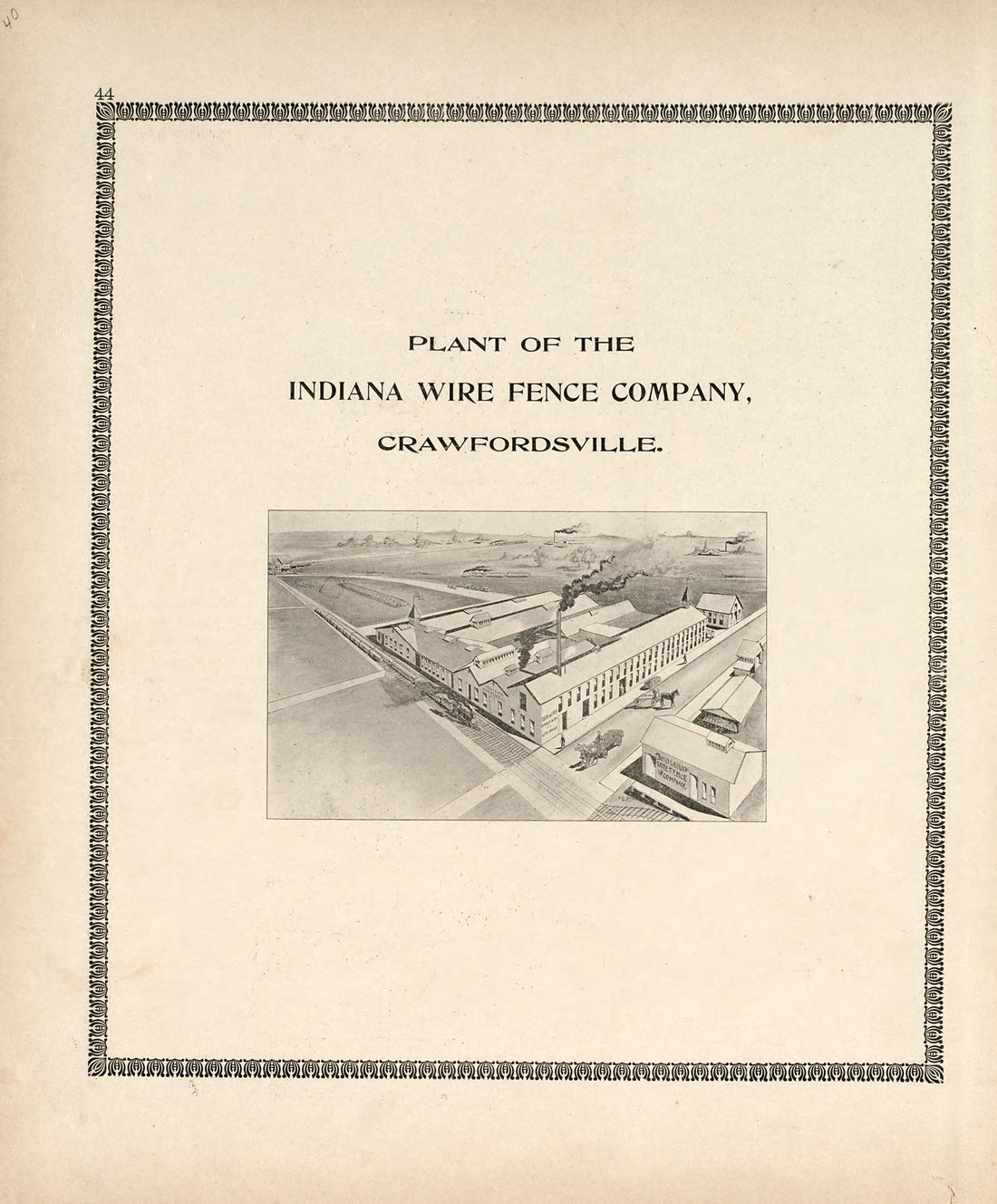 Plant of the Indiana Wire Fence Company, Crawfordsville from the Revised Montgomery County Atlas : Containing, Besides a Complete Atlas, Histories of the Townships and County and Treatises On Civil Government, Surveying and Civil Engineering 1898 by Relic Map Company